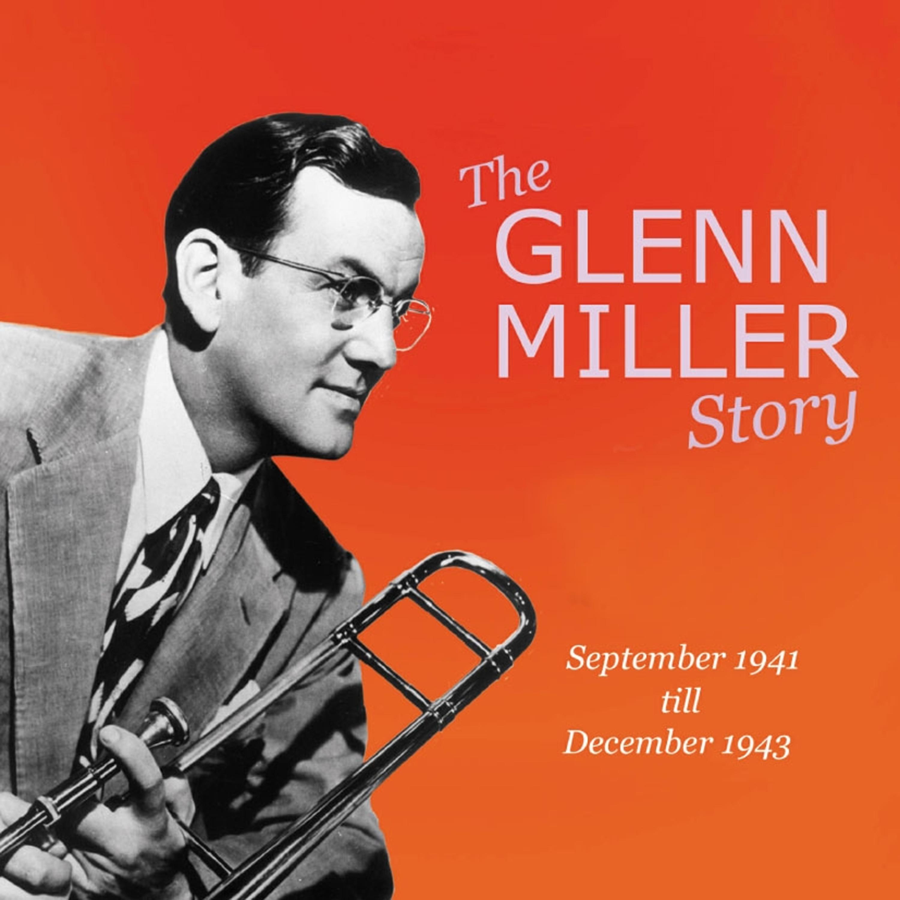 Постер альбома The Glenn Miller Story Vol. 15-16
