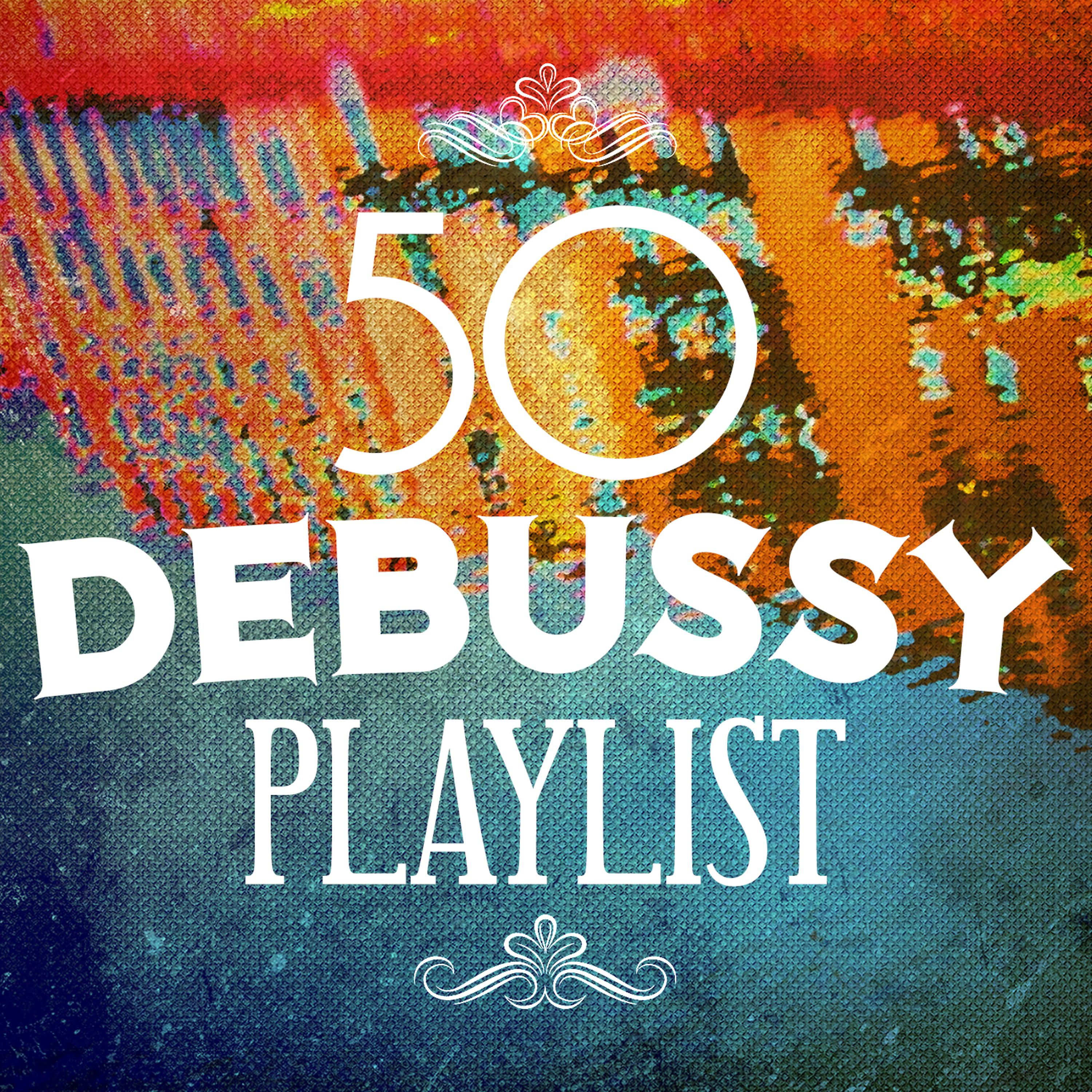 Постер альбома 50 Debussy