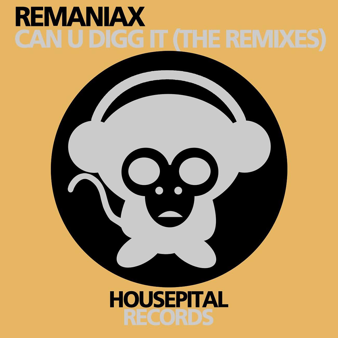 Remaniax - Can U Digg It (DJ Monxa the Colombian Rules Mix)