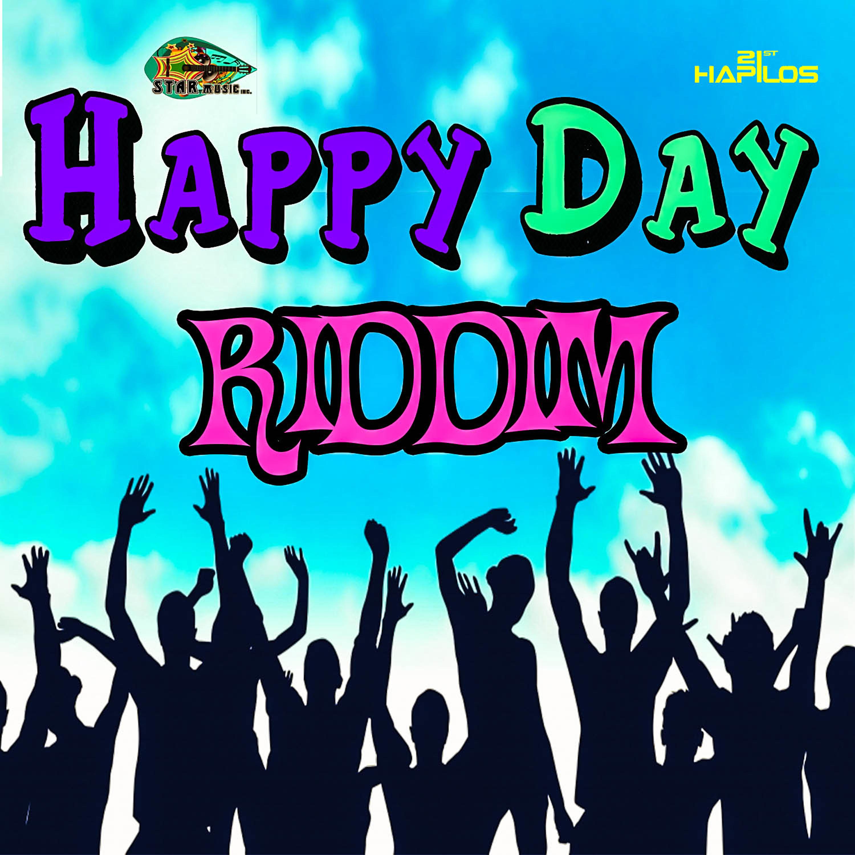 Постер альбома Happy Day Riddim