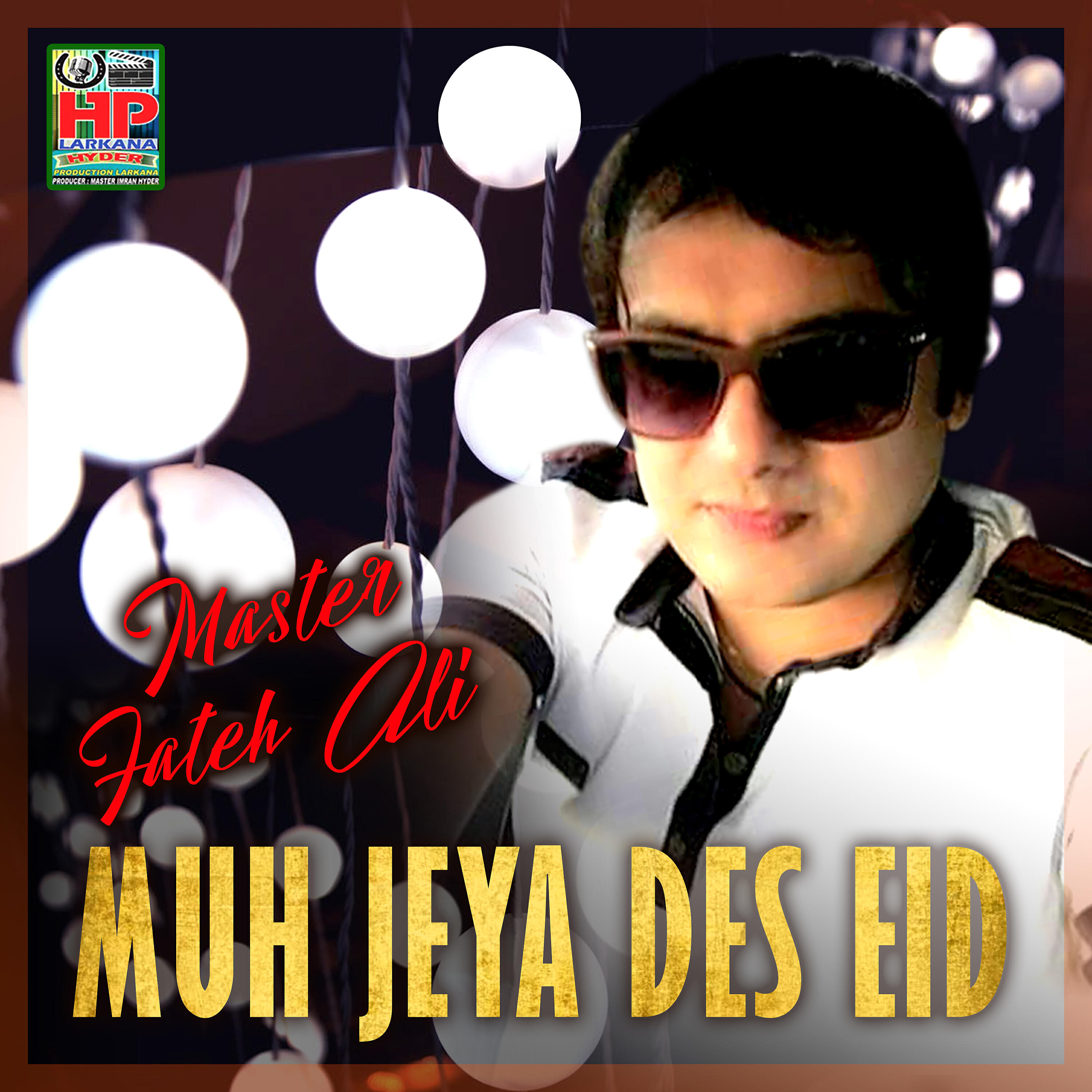 Master Fateh Ali - Saji Milqat Muhnji Khapaye