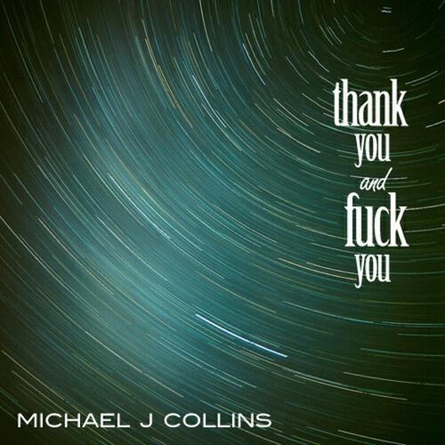 Michael J. Collins - The Fatalist