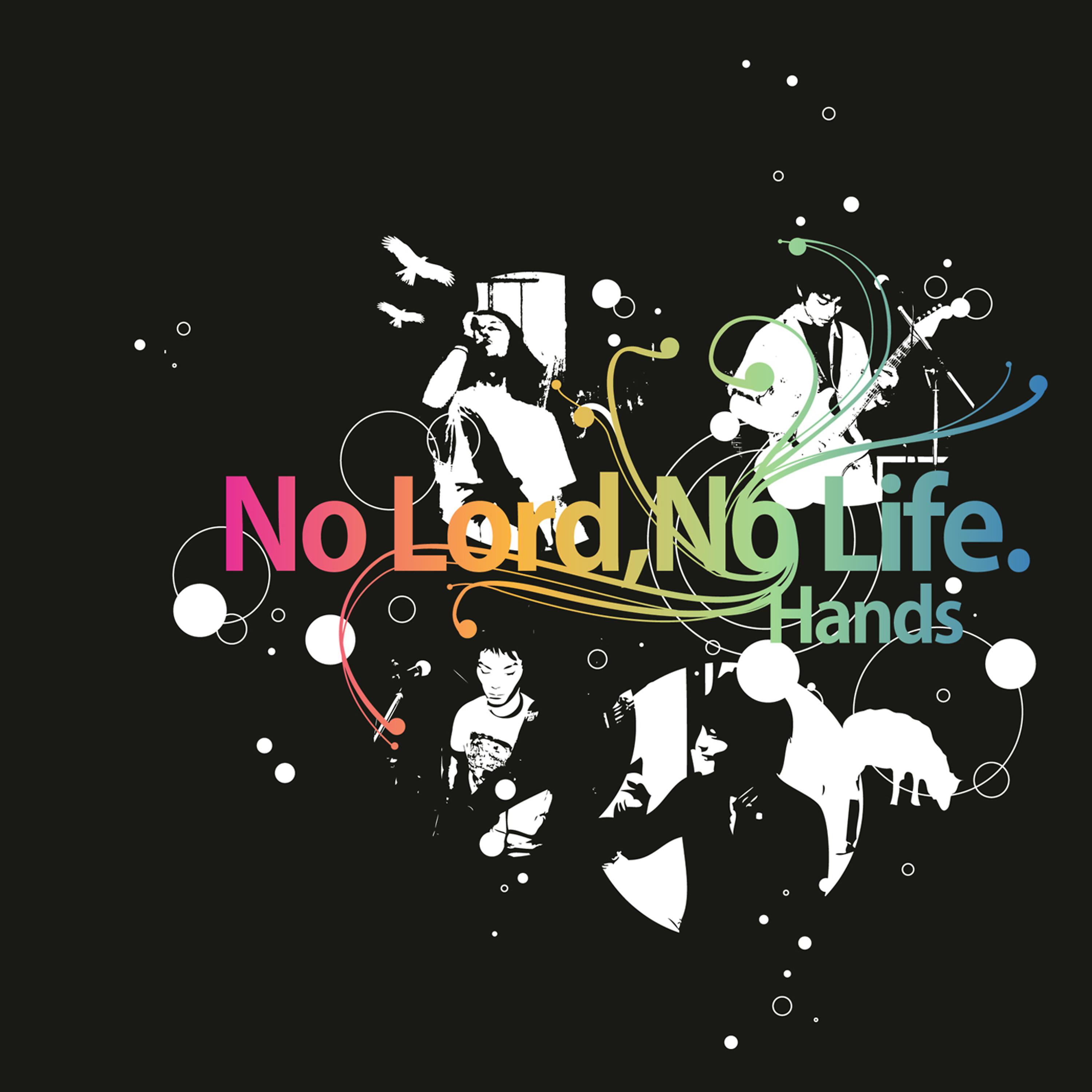 Постер альбома No Lord, No Life.