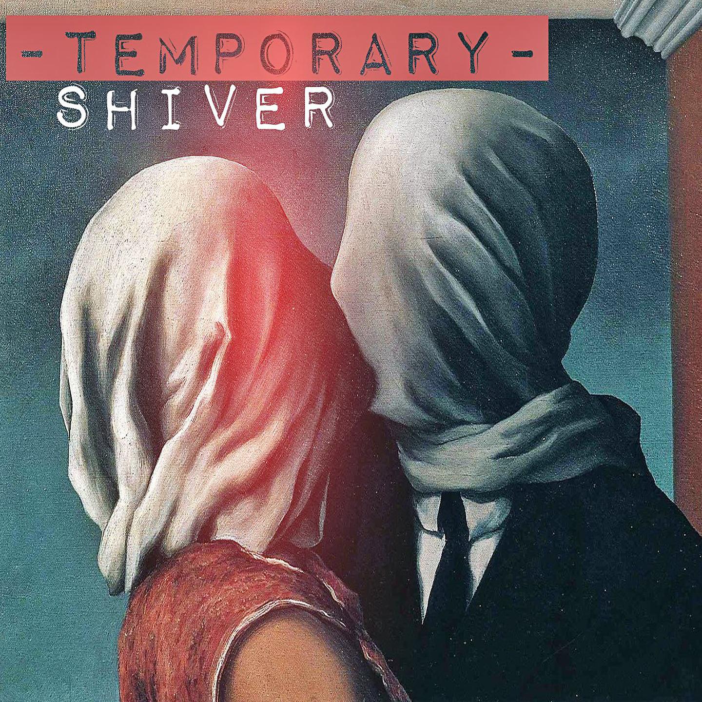 Постер альбома Shiver