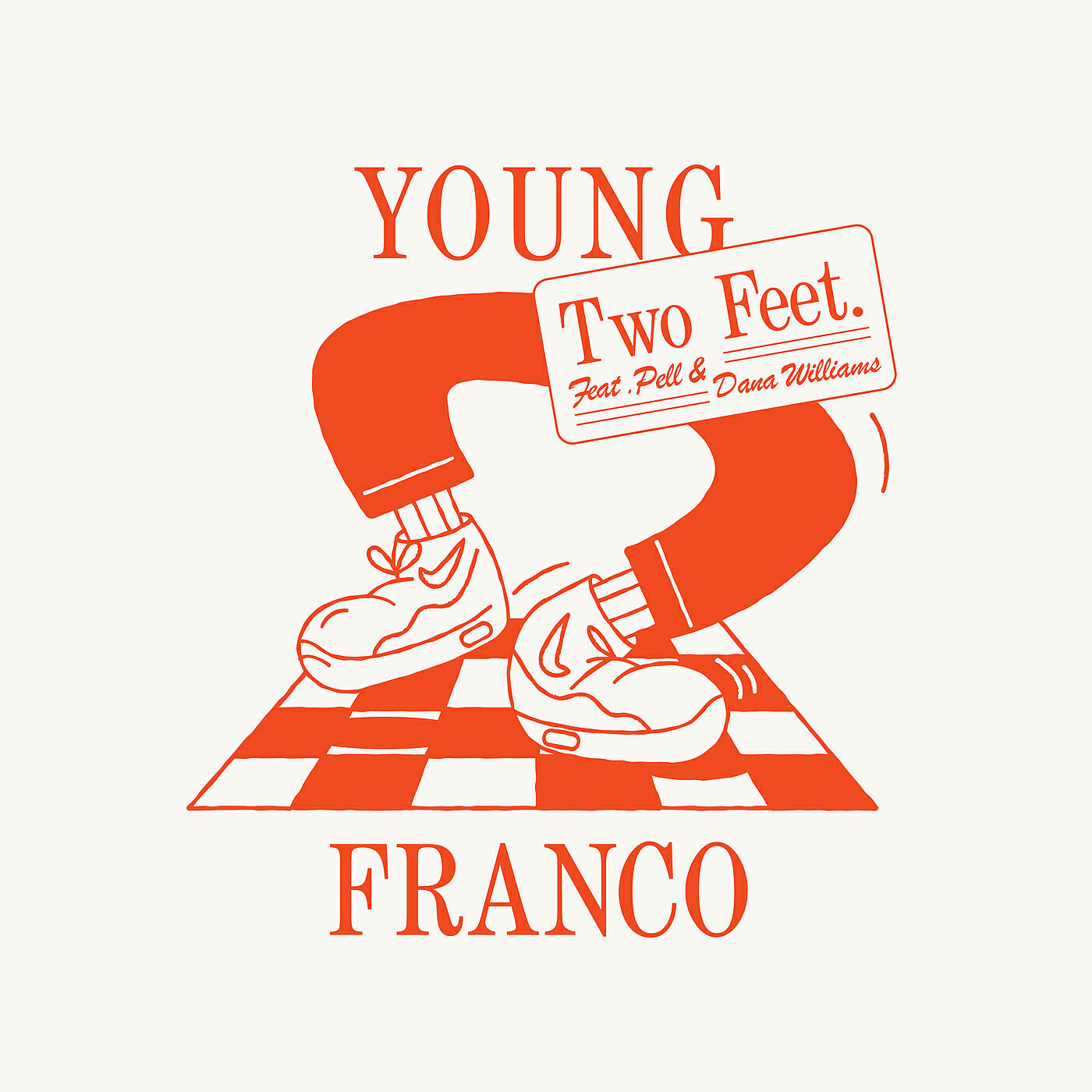 Young Franco - Two Feet