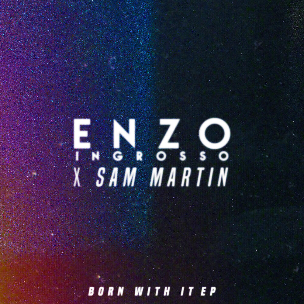 Enzo Ingrosso - Born With It (Marc Volt Remix)