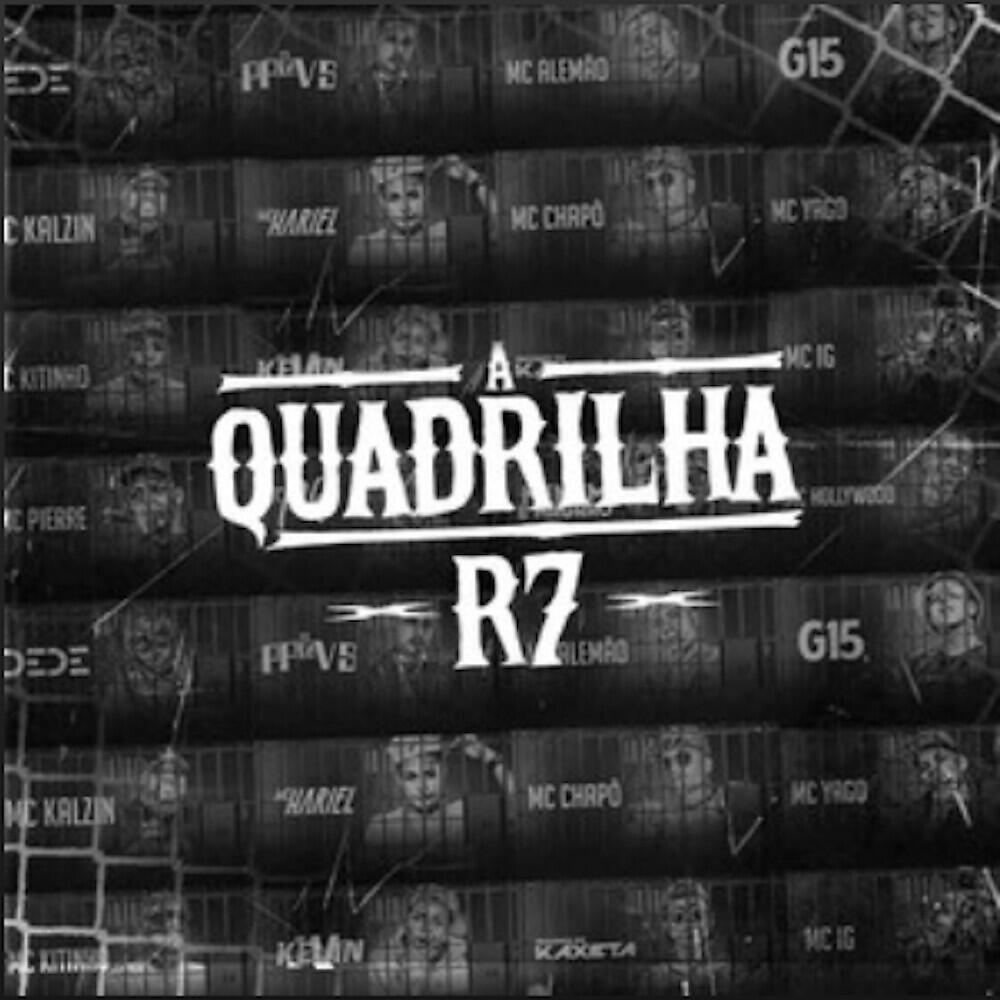 DJ R7 - Quadrilha