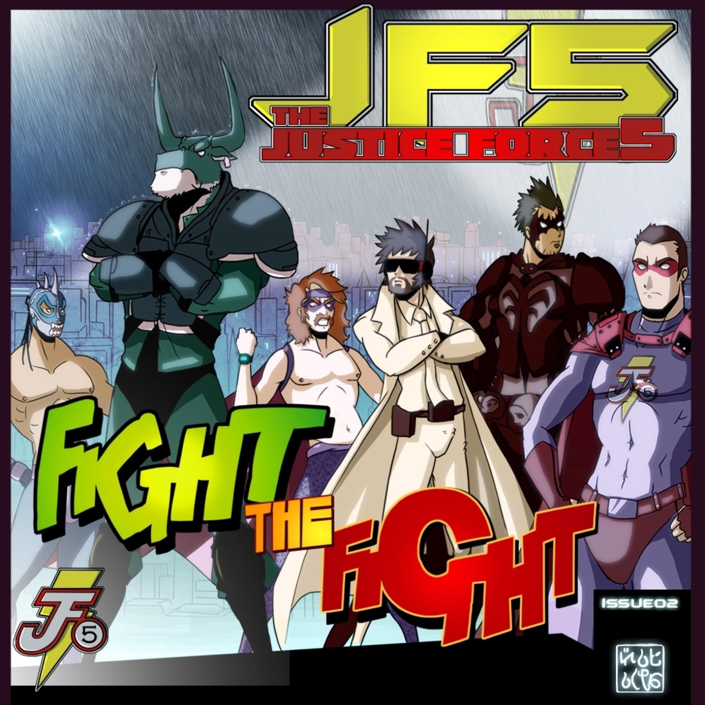Постер альбома Fight the Fight / J.U.S.T.I.C.E Force Dance