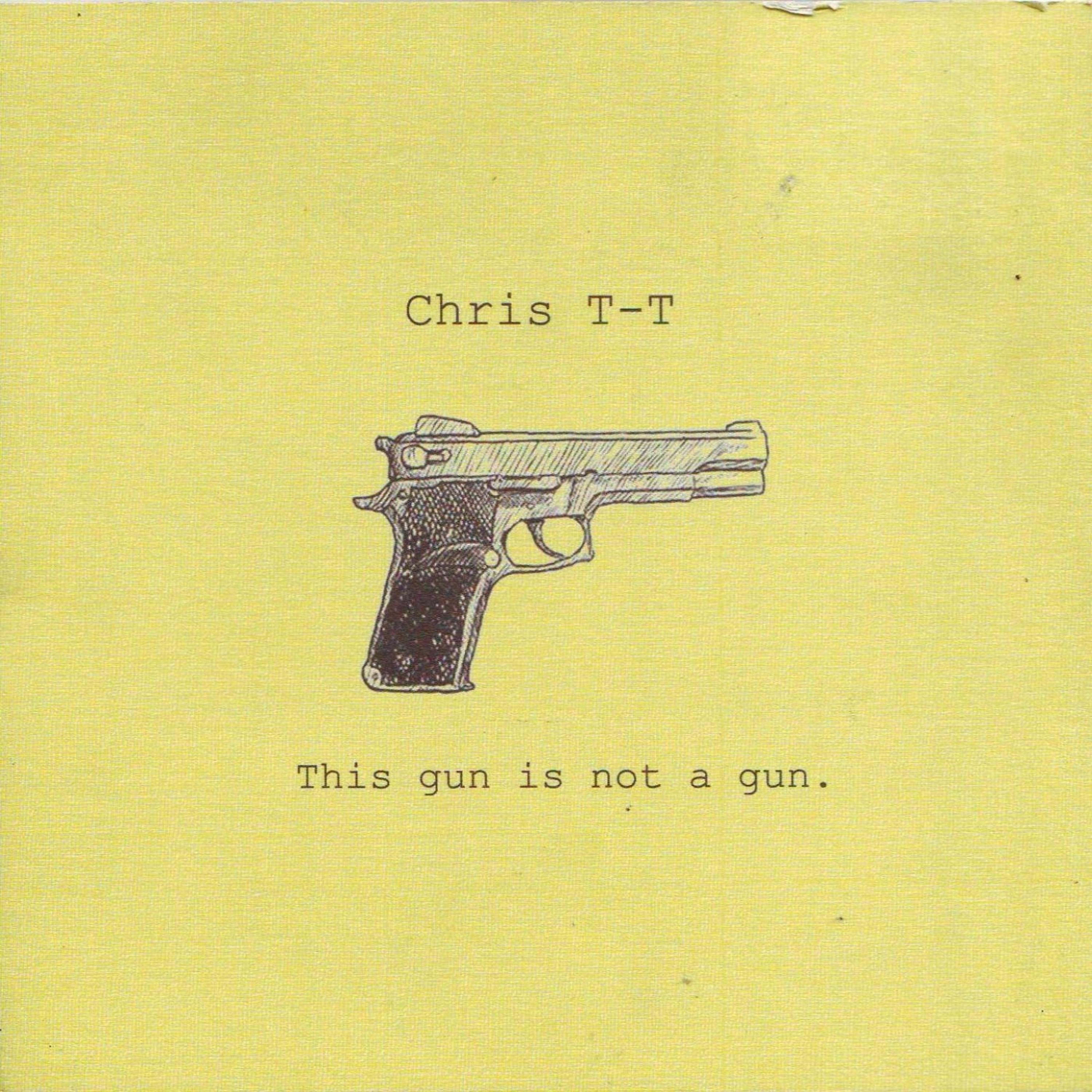 Постер альбома This Gun Is Not a Gun