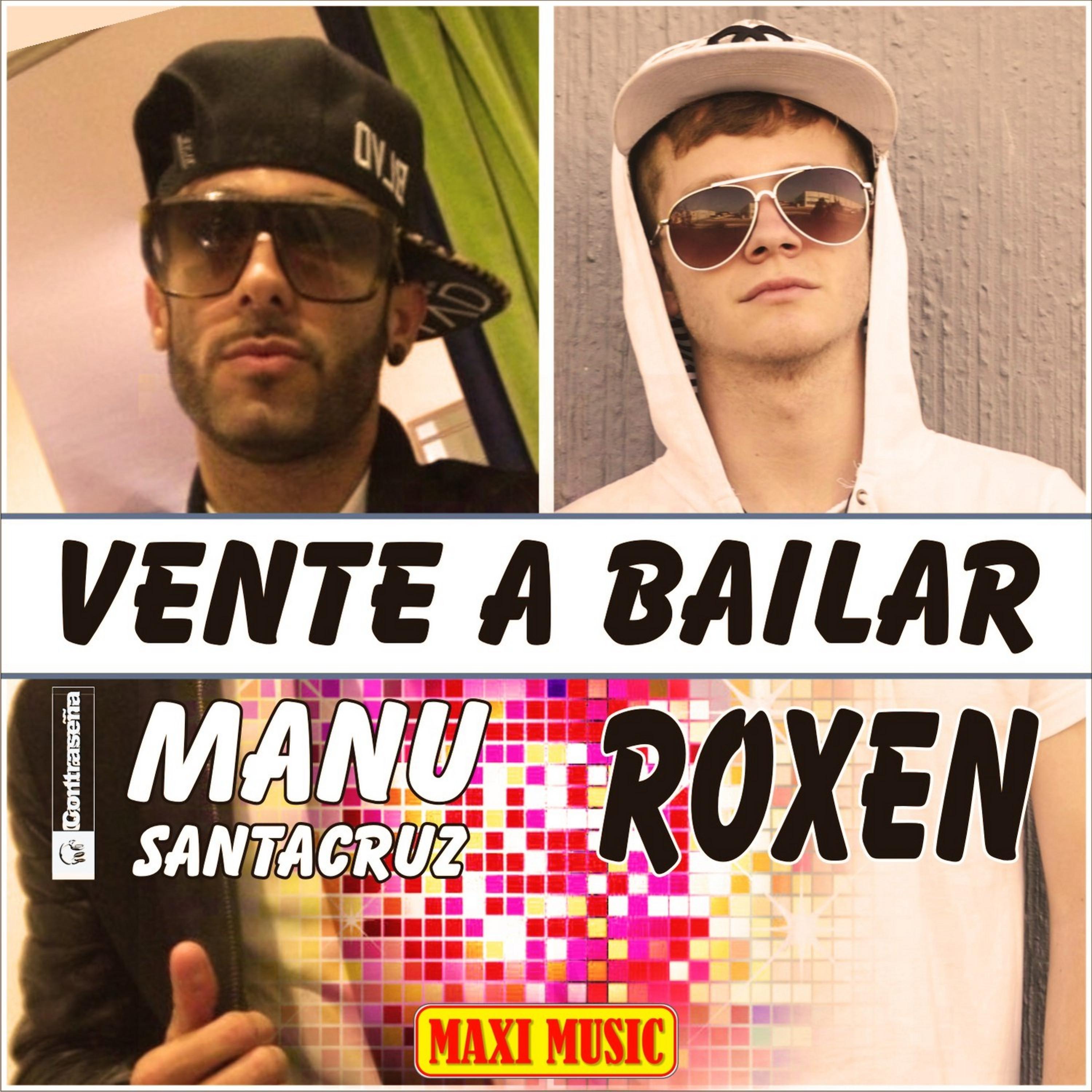 Постер альбома Vente a Bailar