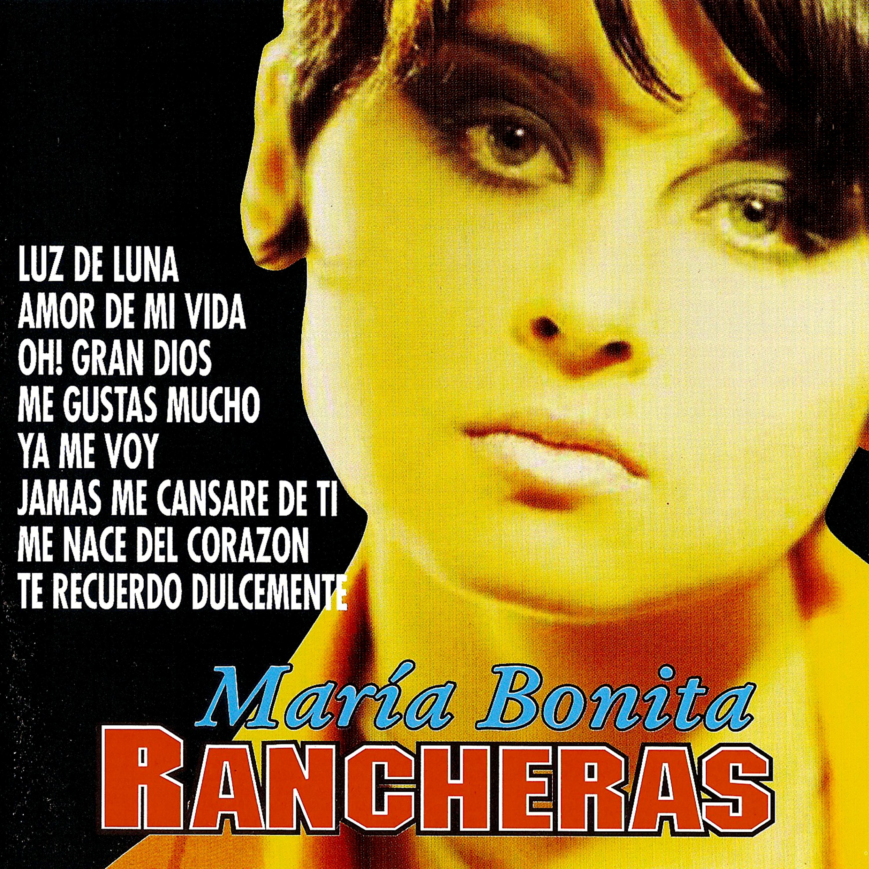 Постер альбома Rancheras De María Bonita