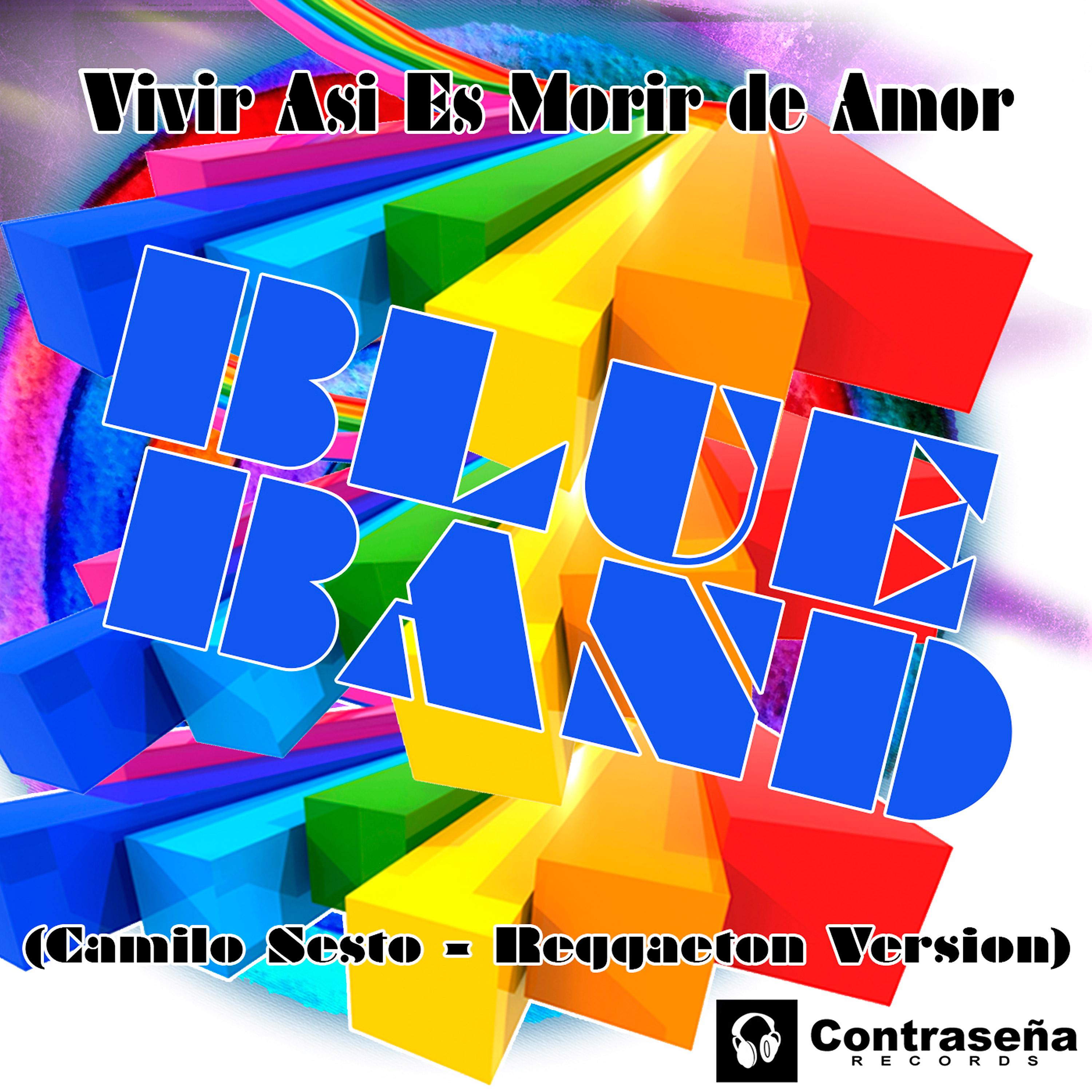 Постер альбома Vivir Asi Es Morir de Amor (Reggaeton Version)