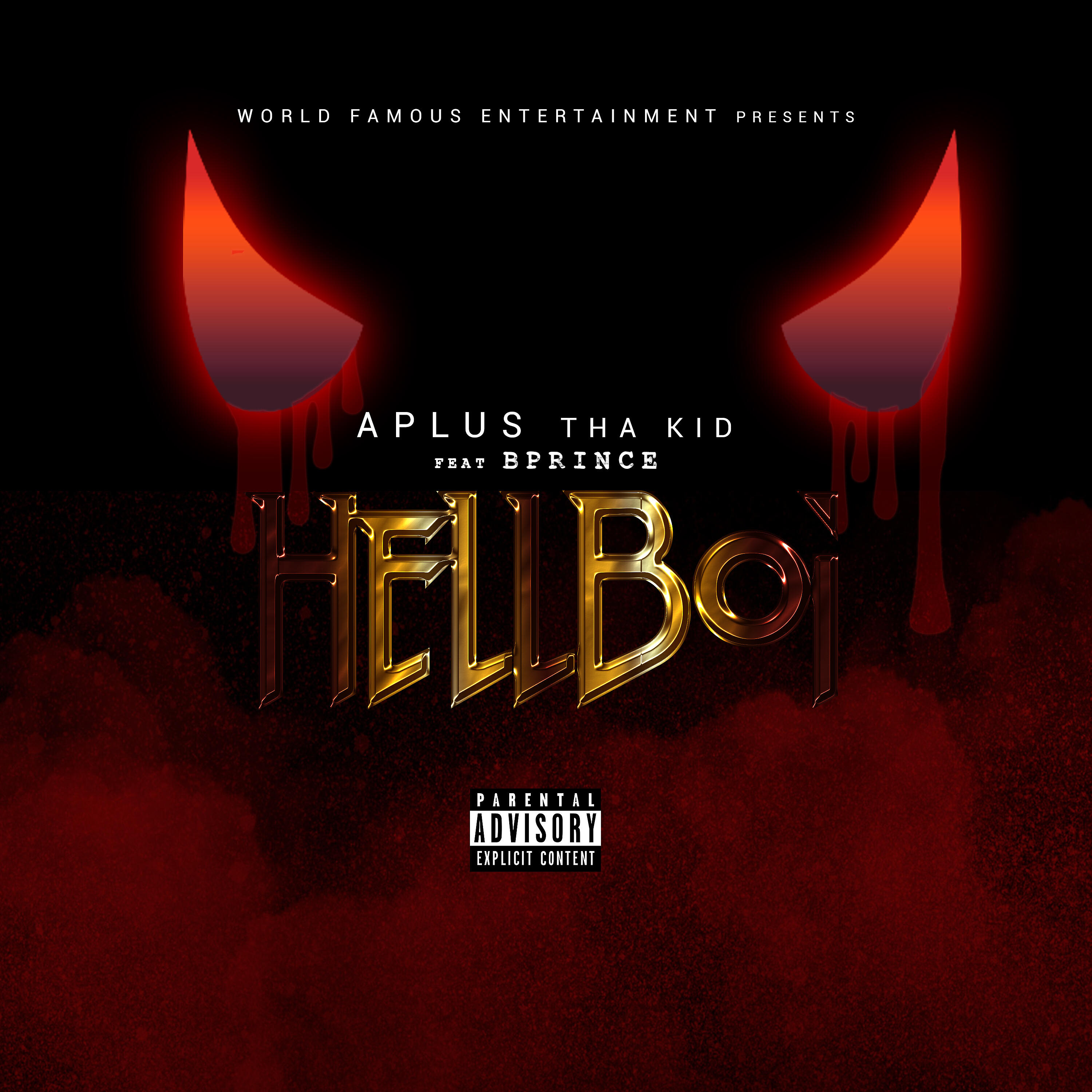 A Plus Tha Kid - Hell Boi (feat. BPRince)