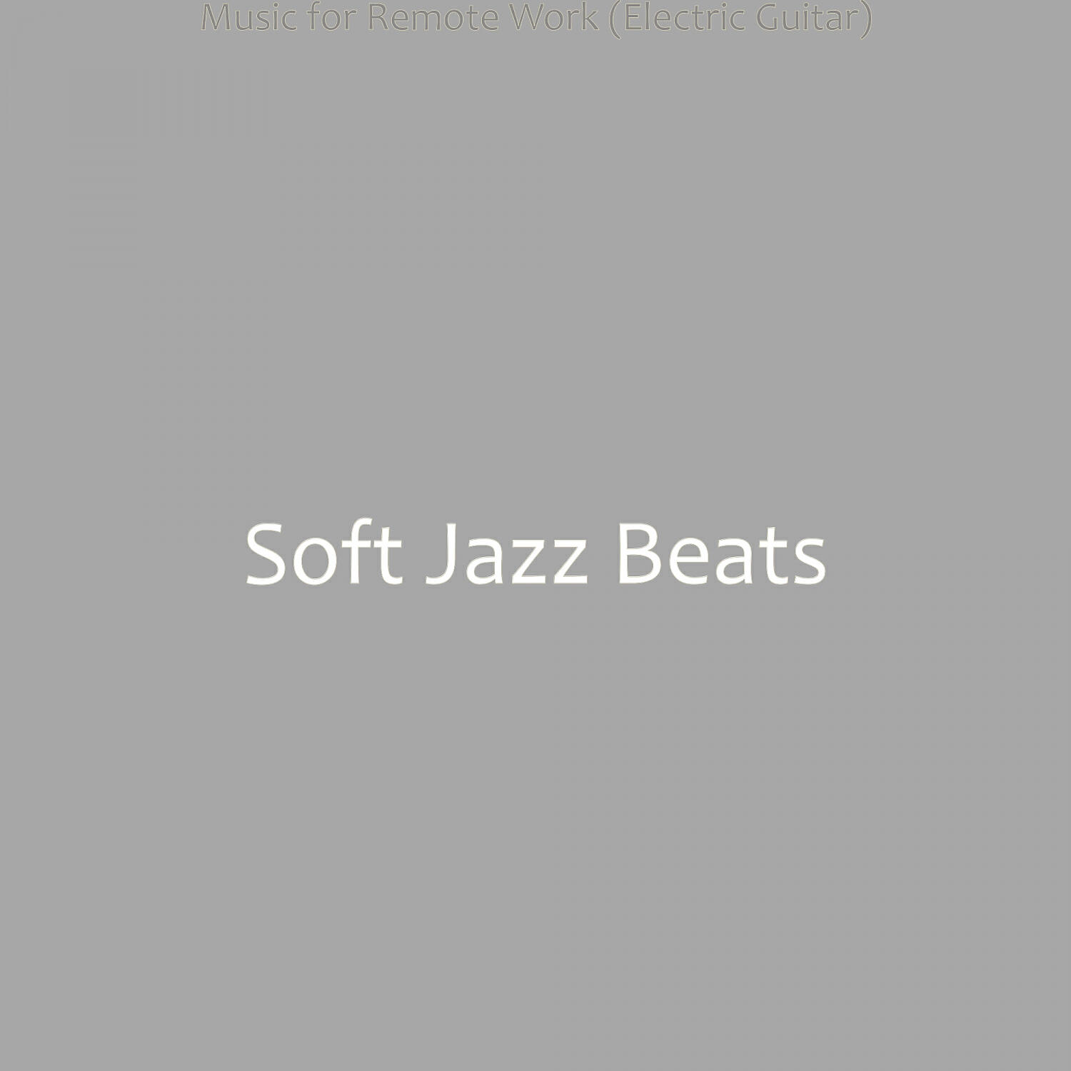 Soft Jazz Beats - Marvellous Backdrops for WFH