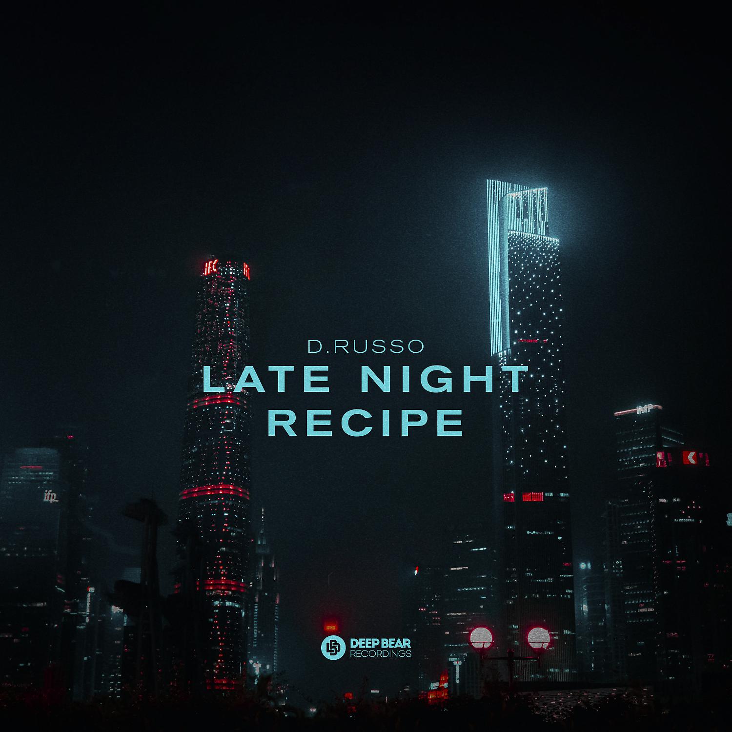 Постер альбома Late Night Recipe