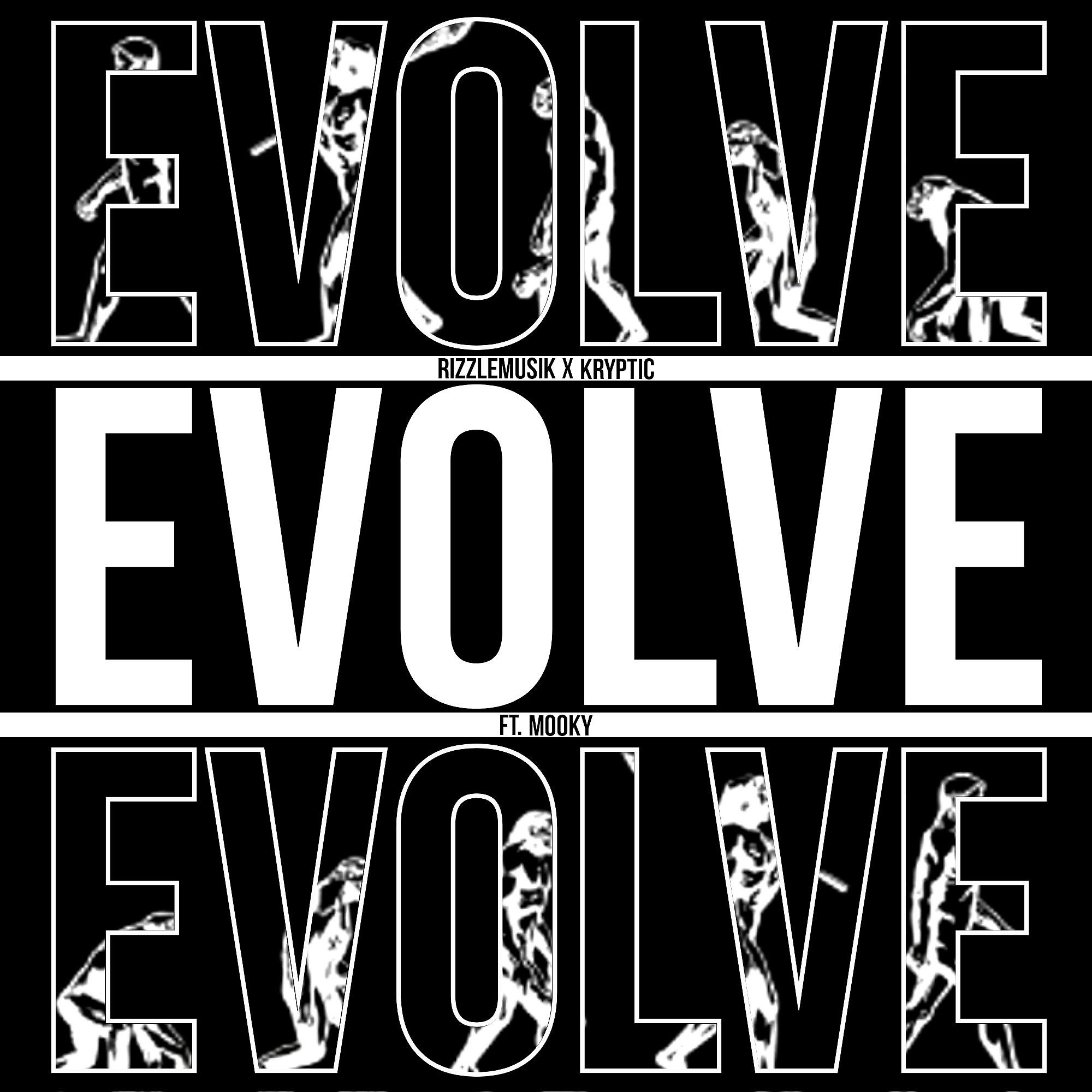 Постер альбома Evolve (feat.  Mooky)