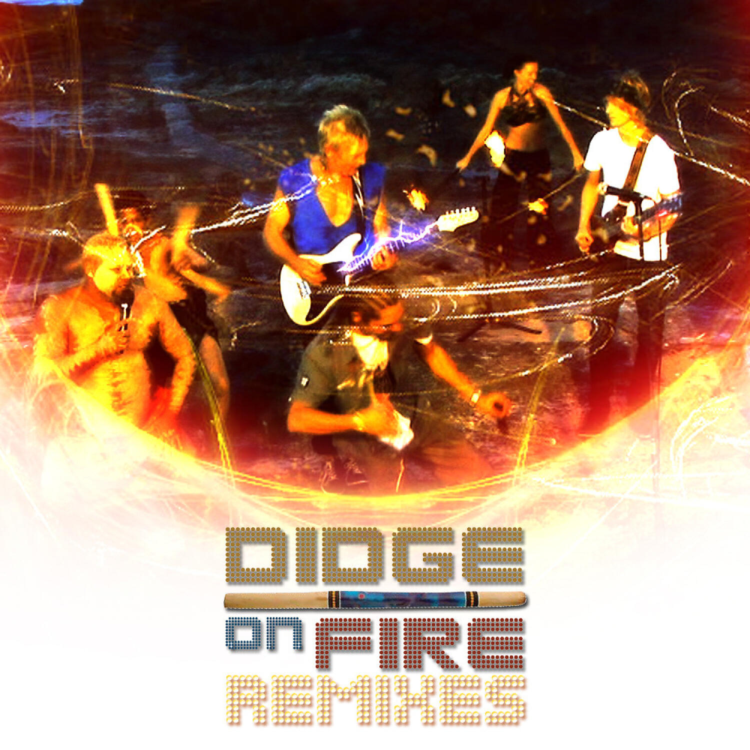 Didge on Fire - Didge On Fire (Dig On Fire With Dig!!)