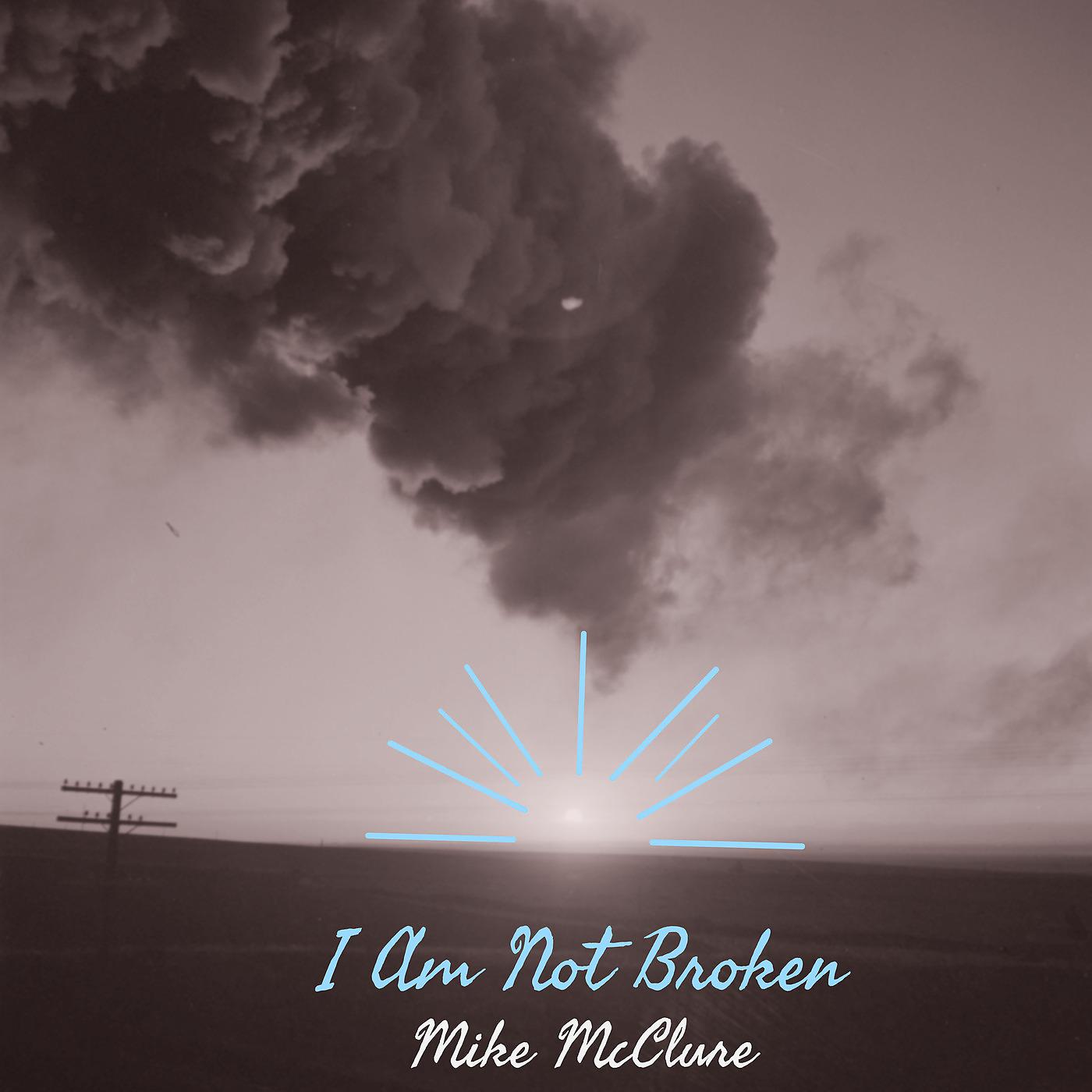 Постер альбома I Am Not Broken