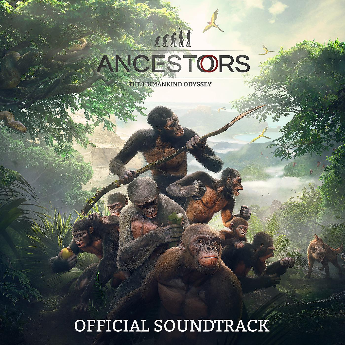 Постер альбома Ancestors: The Humankind Odyssey (Official Soundtrack)
