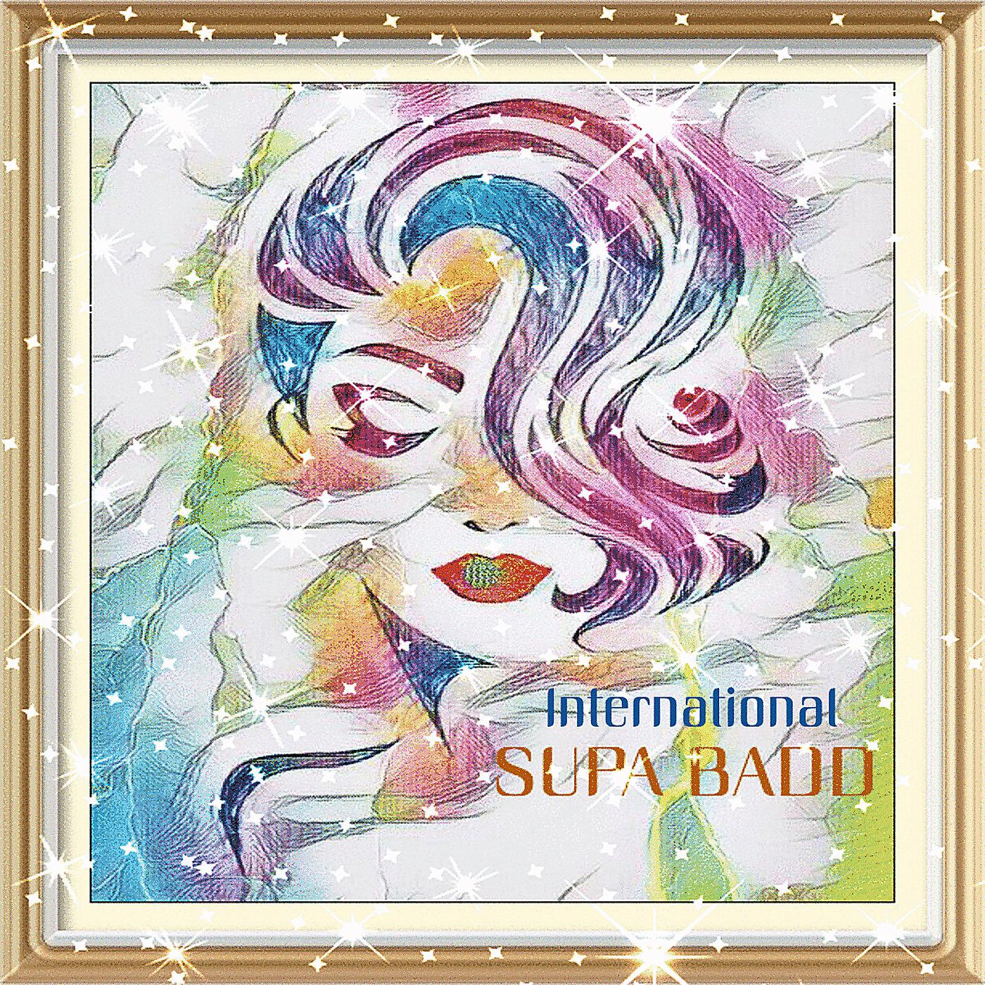 Постер альбома International Supa Badd