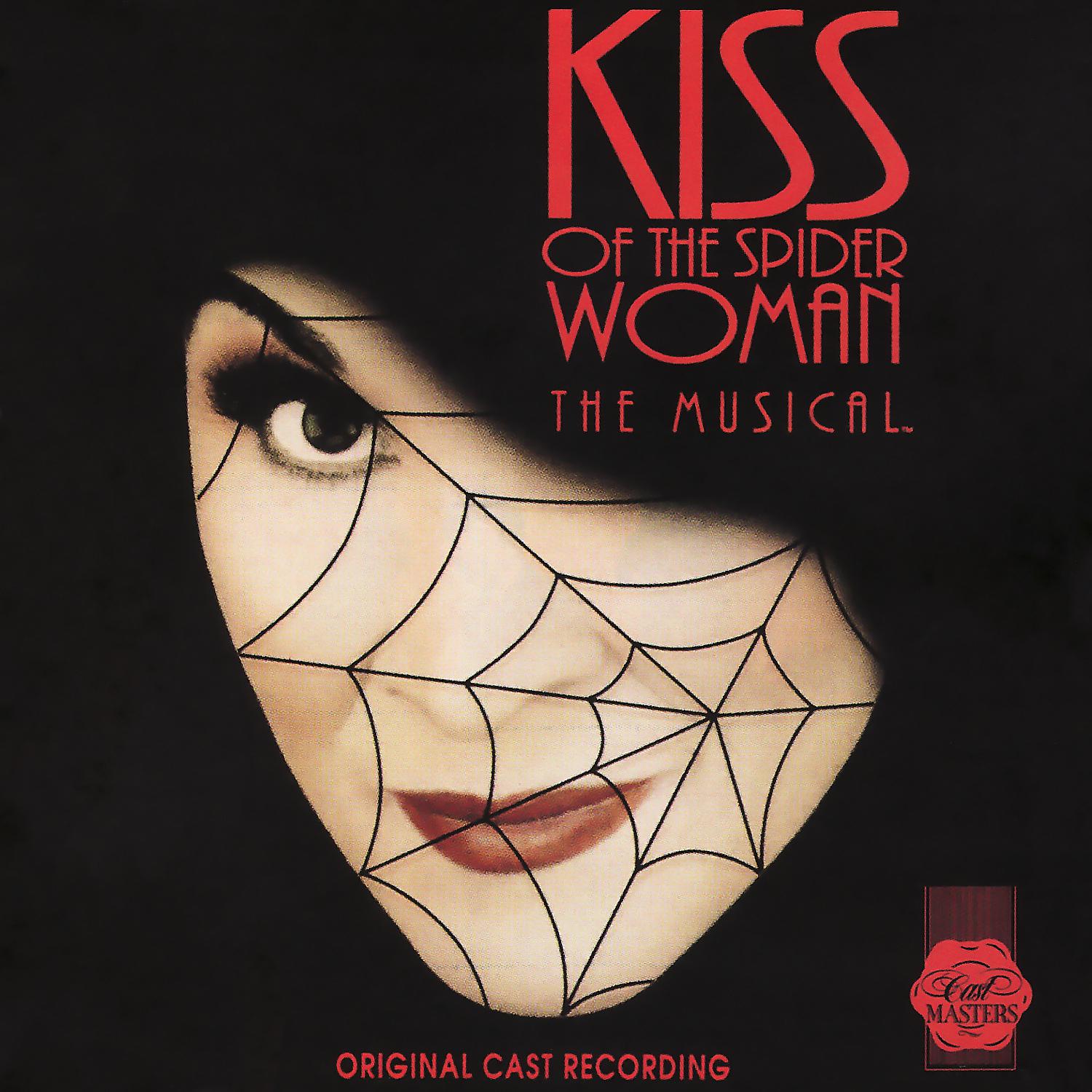 Постер альбома Kiss of the Spider Woman (Original Cast Recording)