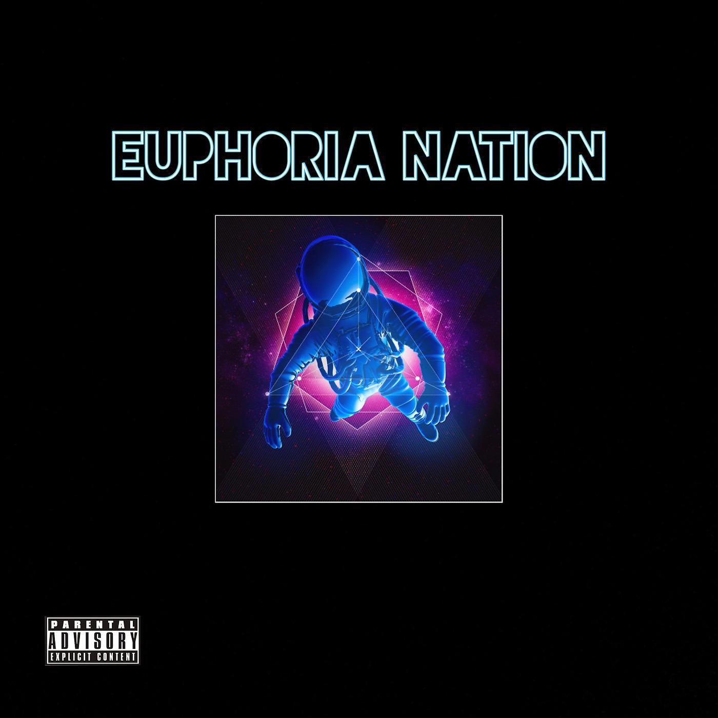 Постер альбома Euphoria Nation