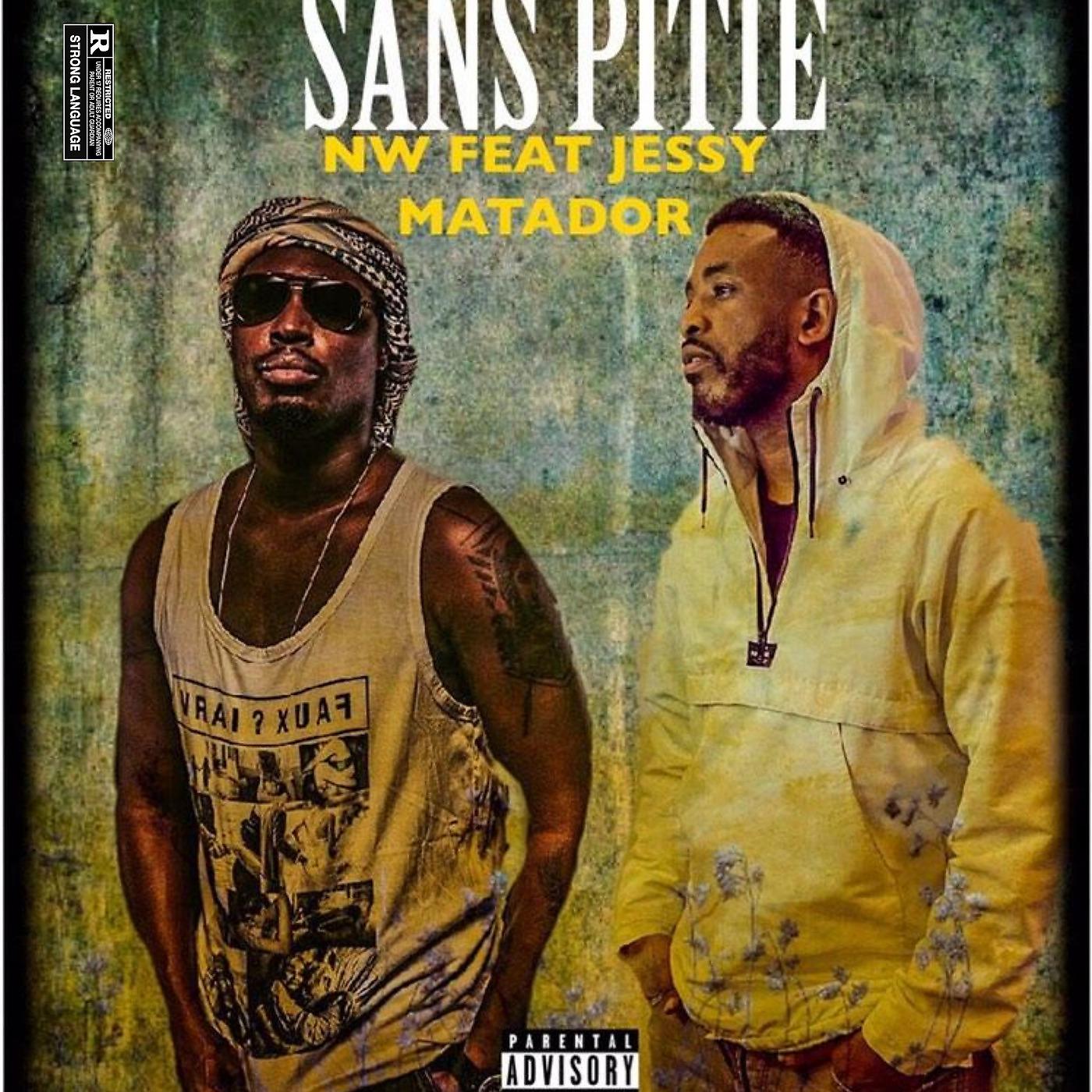 Постер альбома Sans Pitié