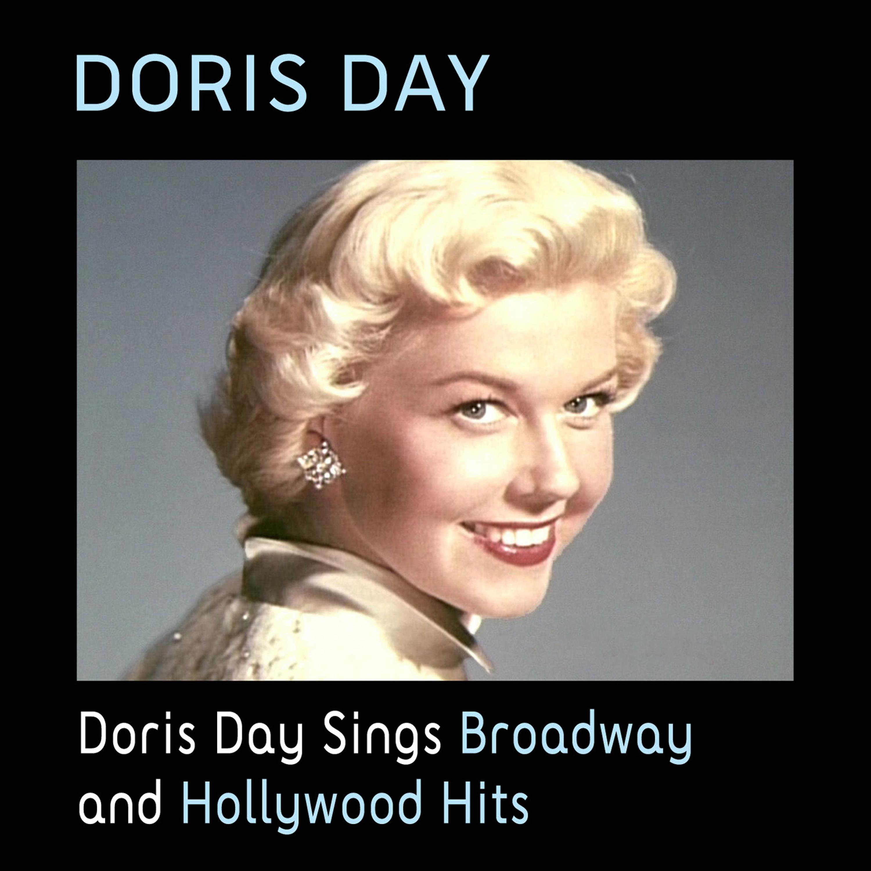 Постер альбома Doris Day Sings Broadway and Hollywood Hits