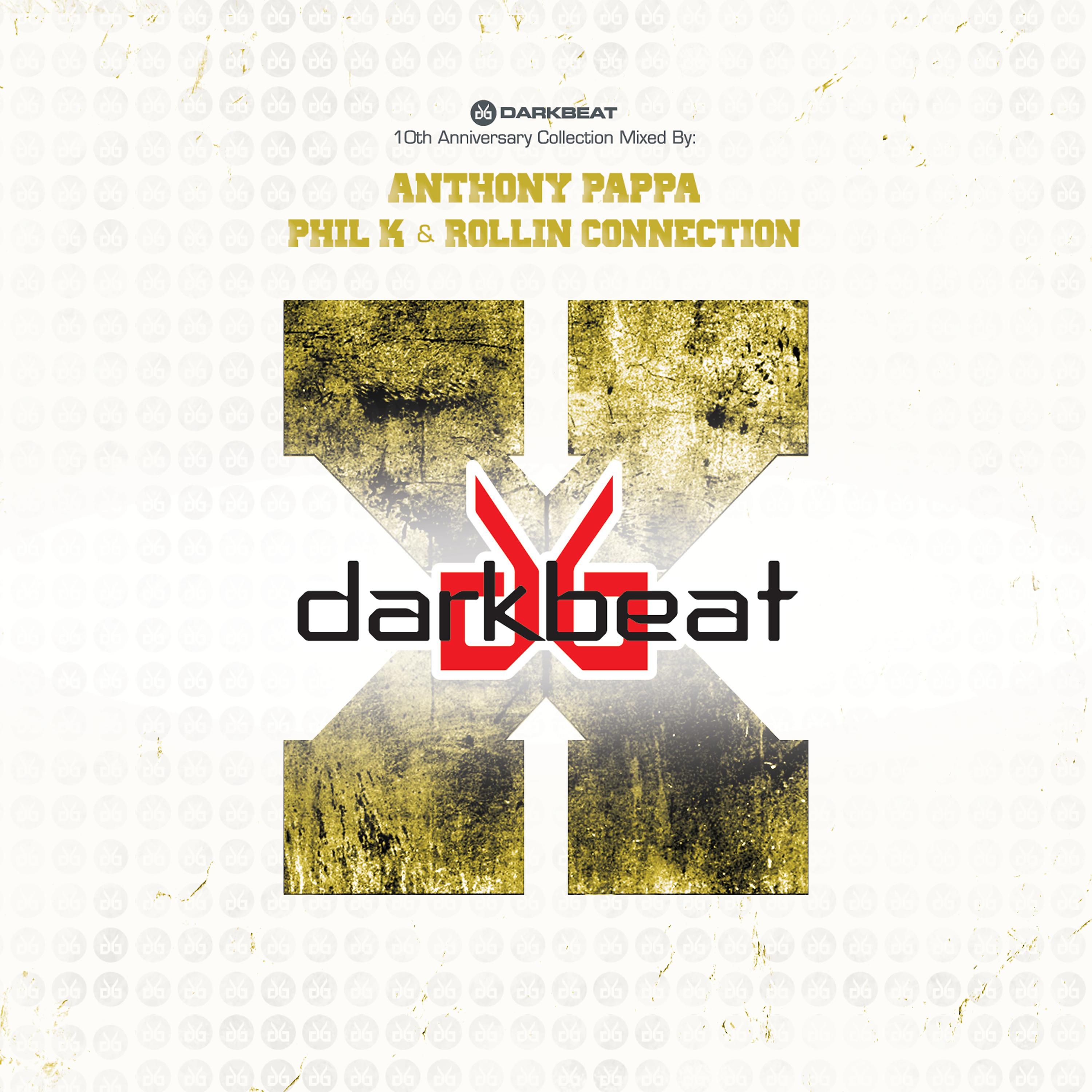 Постер альбома Darkbeat 10th Anniversary Collection