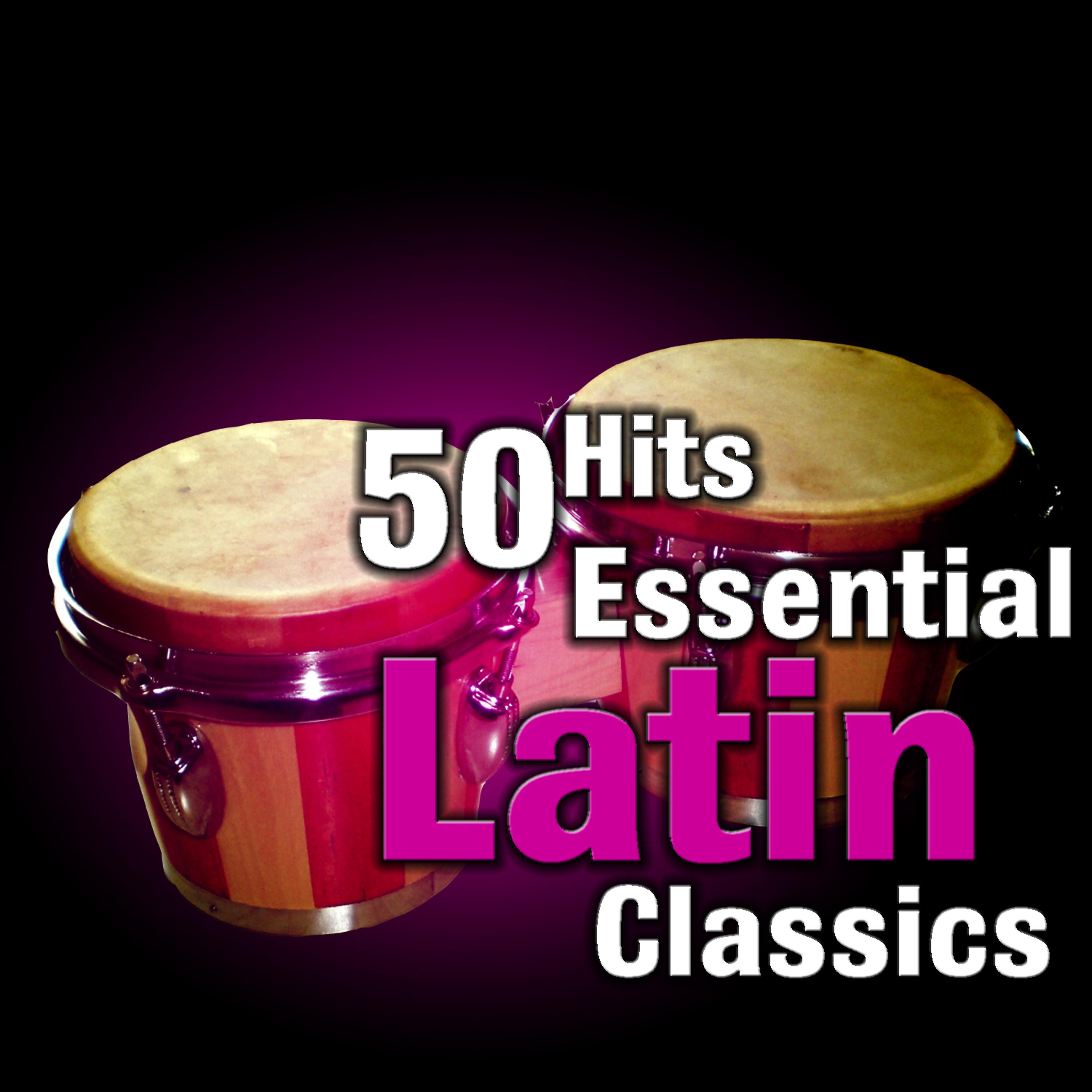 Постер альбома 100 Hits: Essential Latin Classics