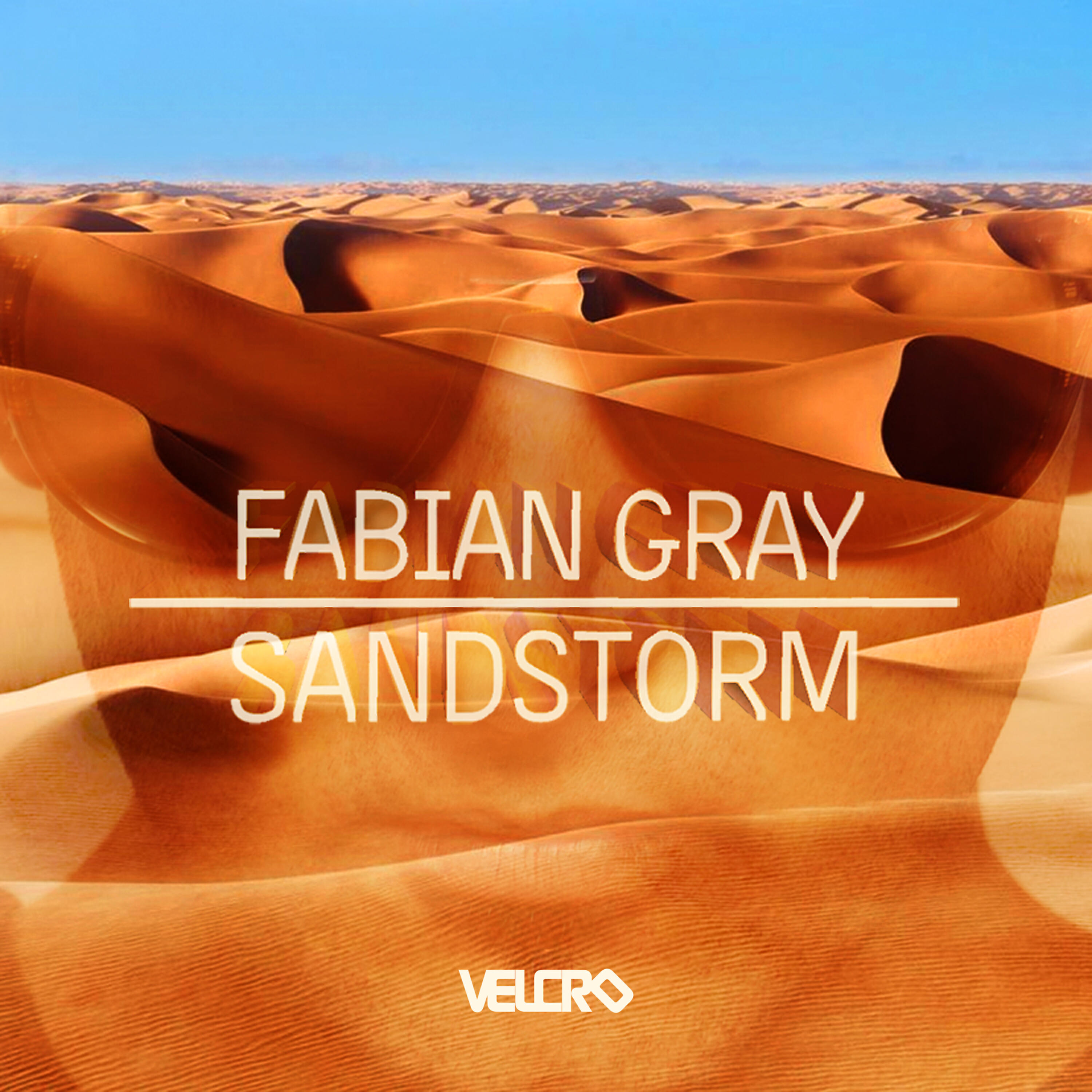 Fabian Gray - Sandstorm (I Am Sam Remix)