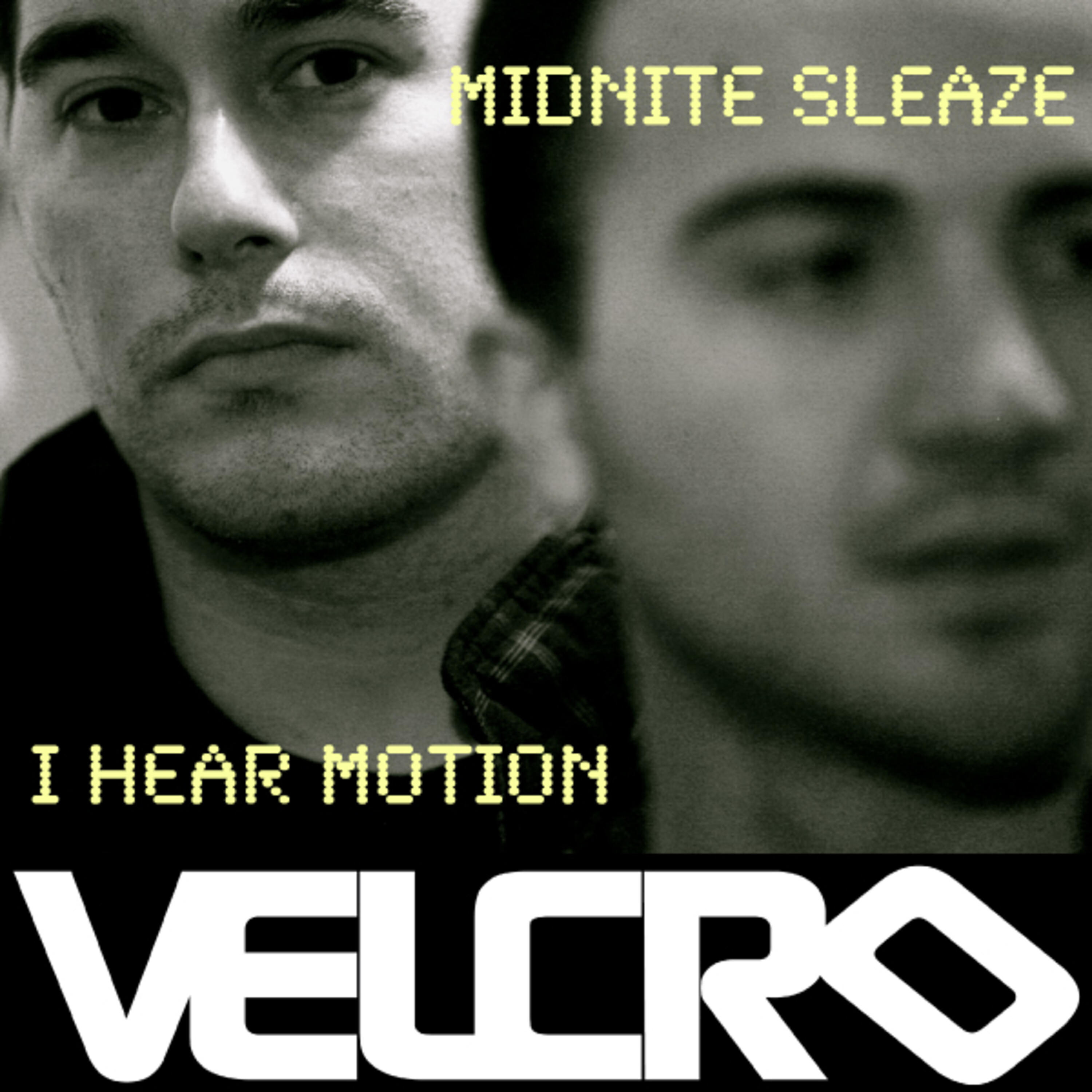 Midnite Sleaze - I Hear Motion (Derek (K) & Todd Watson Dub)