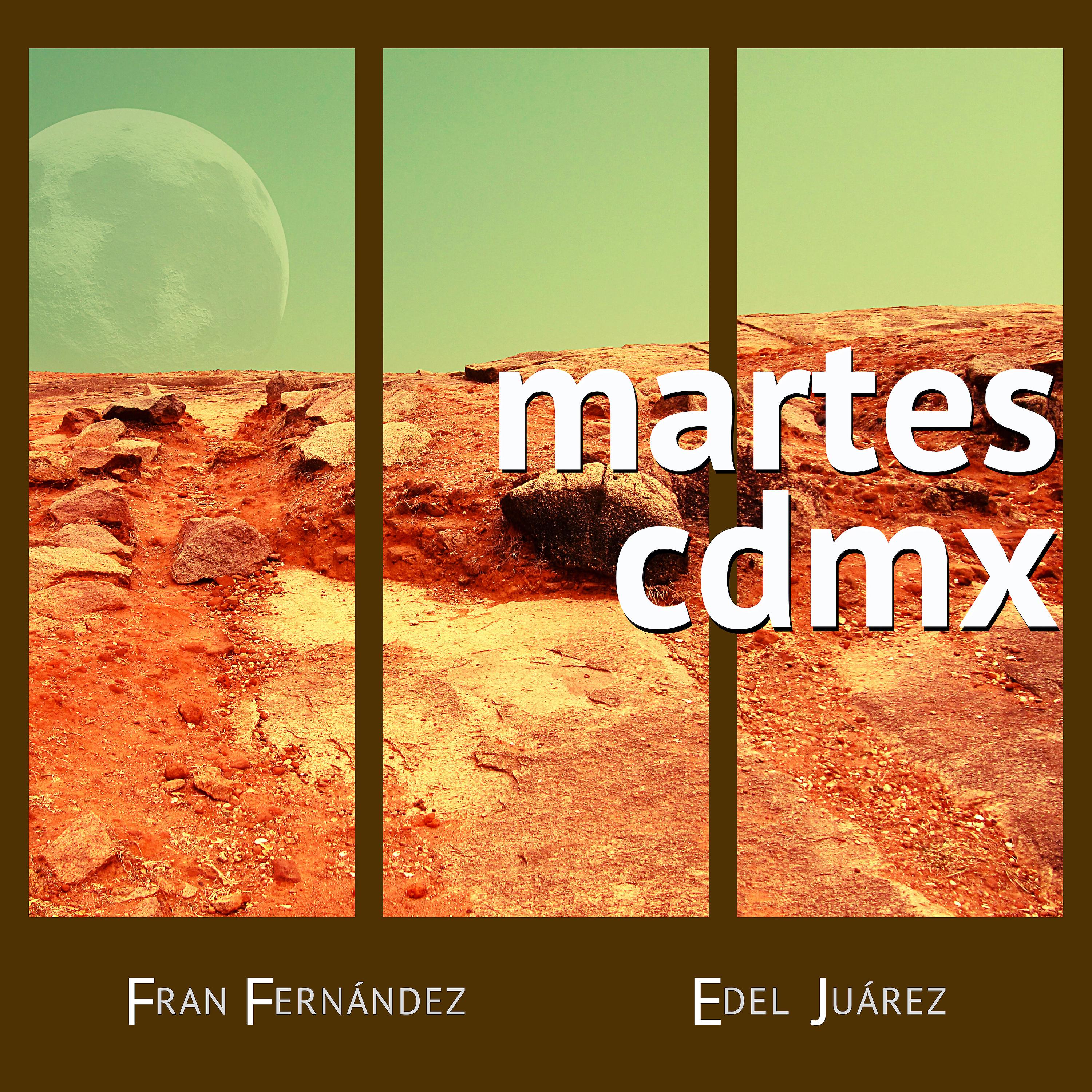 Постер альбома Martes Cdmx