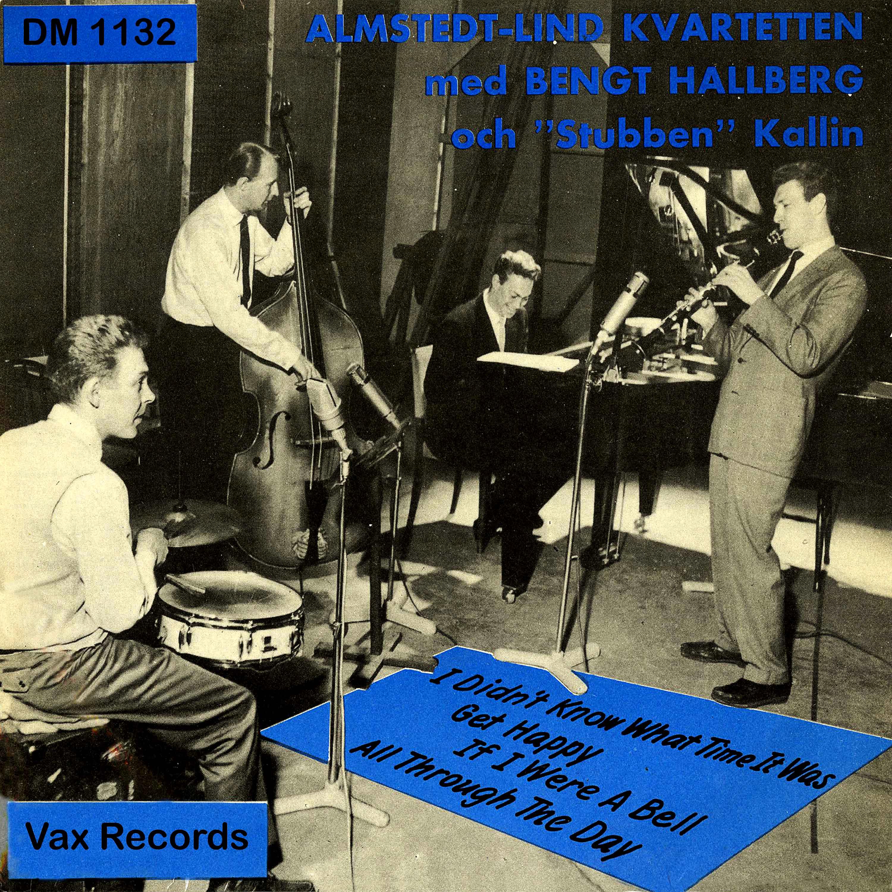 Постер альбома Almstedt-Lind Kvartetten Med Bengt Hallberg (Remastered)