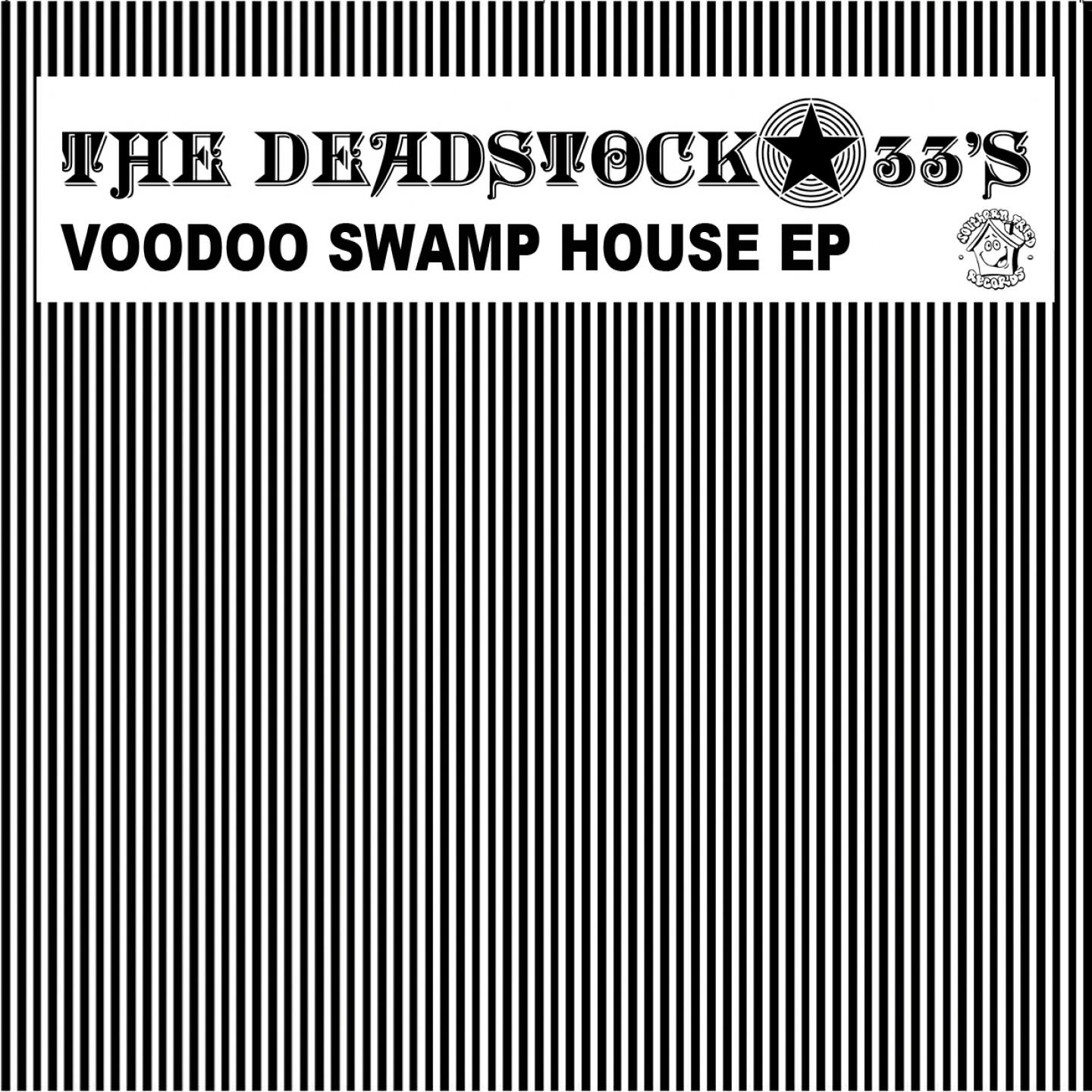 The Deadstock 33's - Vampires Kiss
