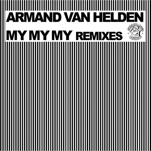 Armand Van Helden - My My My (Deekline & Wizard Vocal)