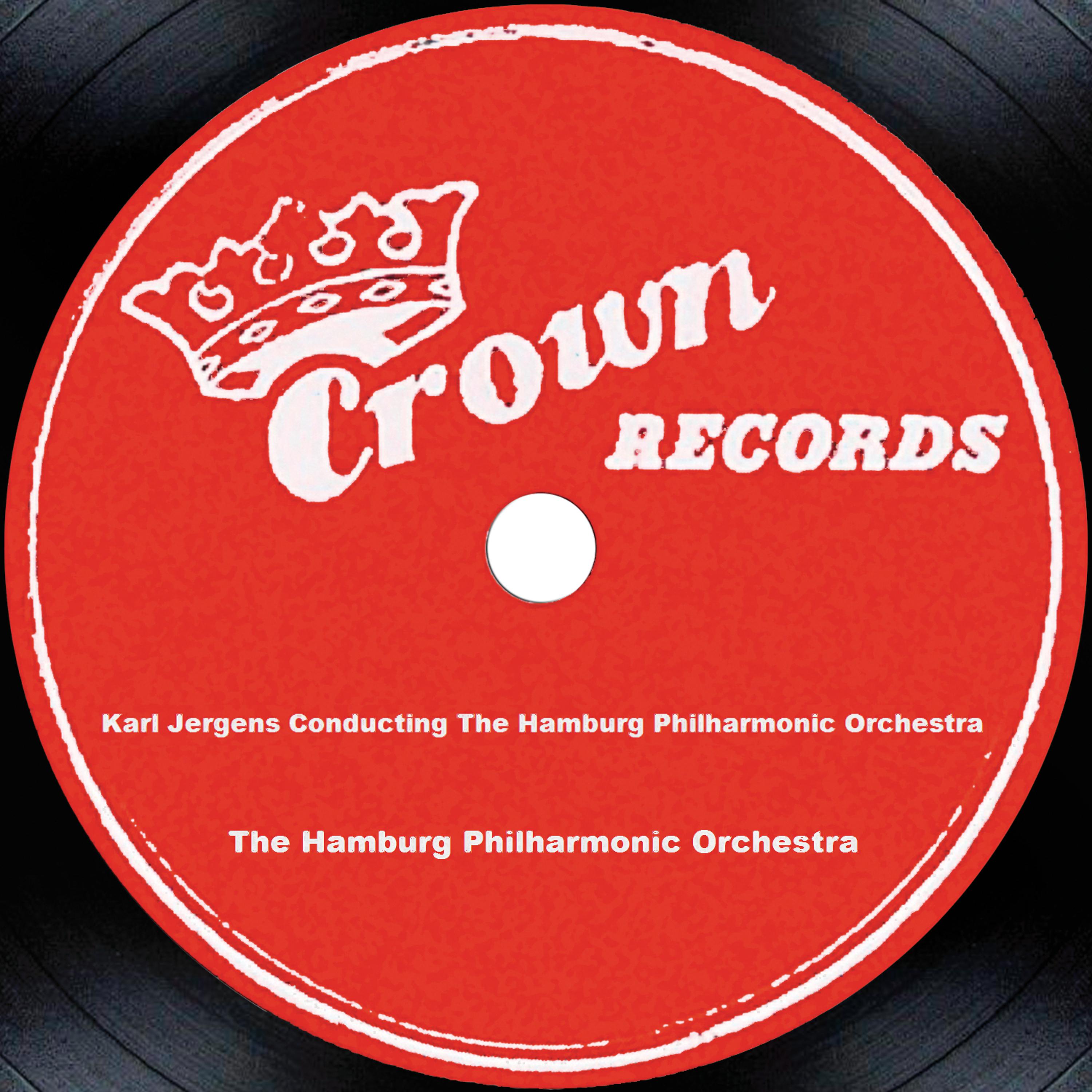 Постер альбома Karl Jergens Conducting The Hamburg Philharmonic Orchestra