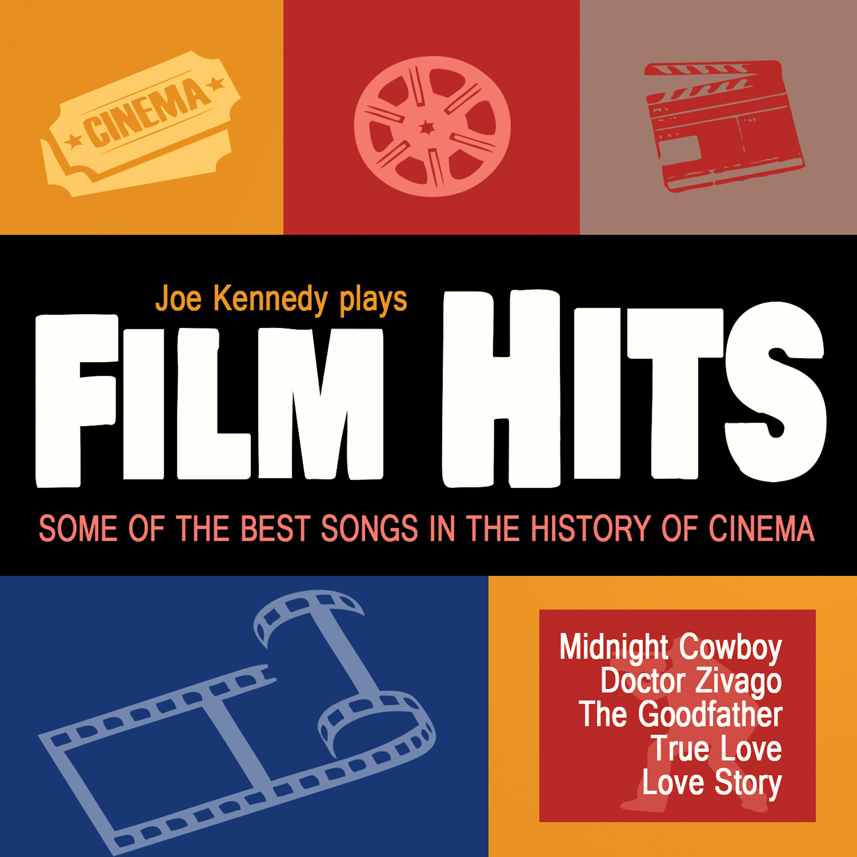 Joe Kennedy Orchestra - Dos Hombres Y Un Destino (From Butch Cassidy and the Sundance Kid)