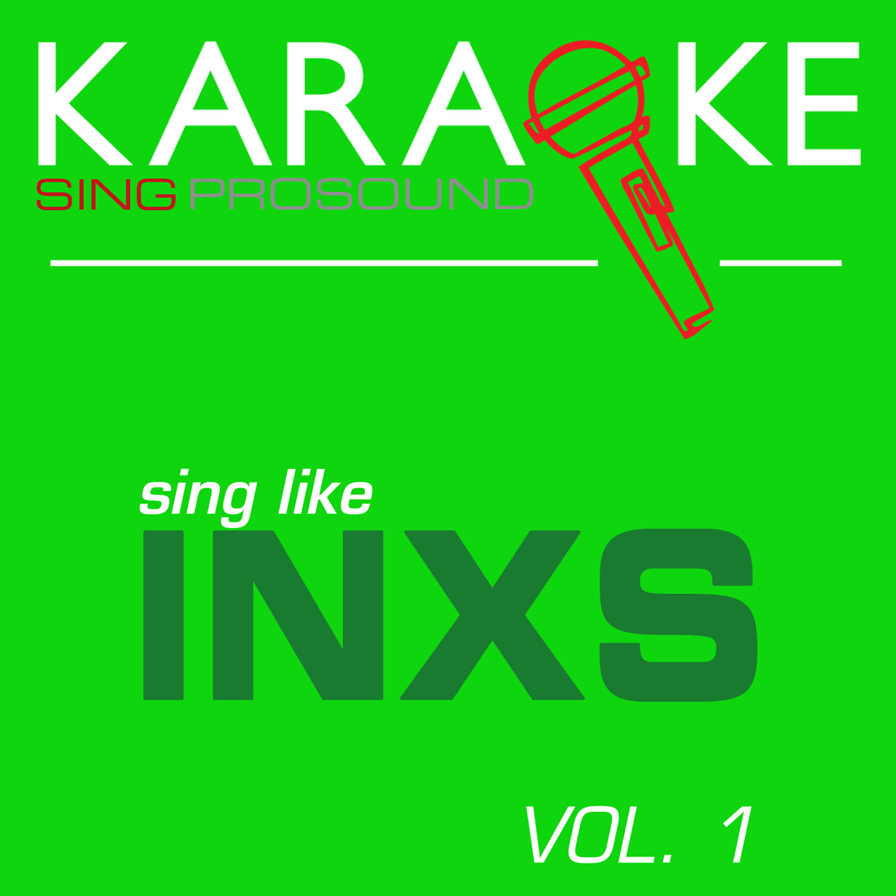 ProSound Karaoke Band - New Sensation (In the Style of Inxs) [Karaoke Instrumental Version]