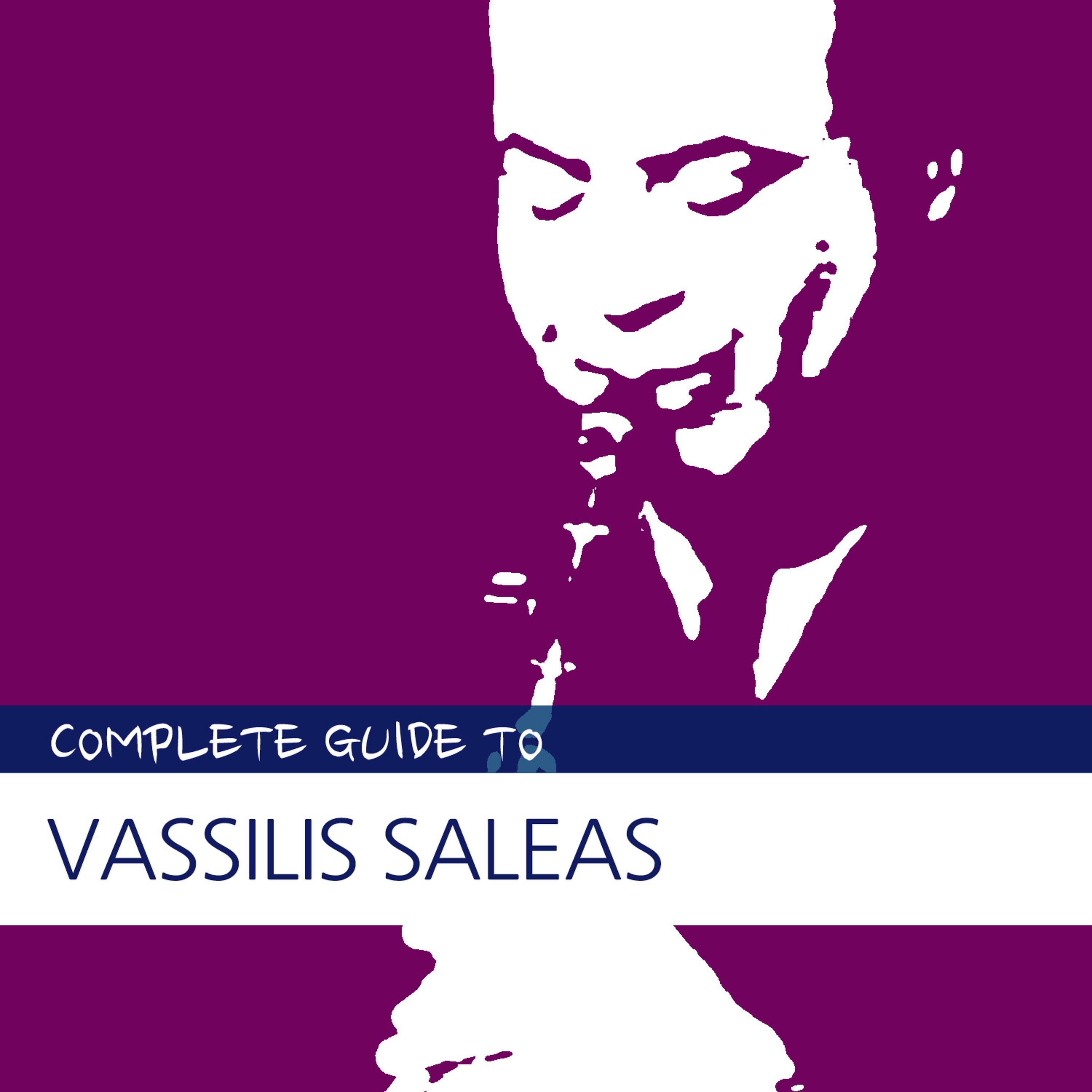 Постер альбома Complete Guide to Vassilis Saleas