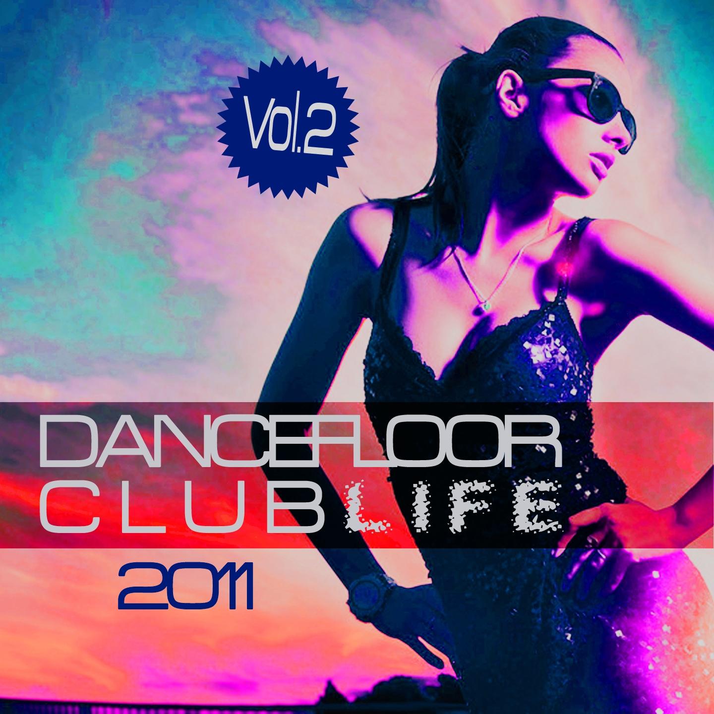 Постер альбома Dancefloor Clublife 2011, Vol. 2