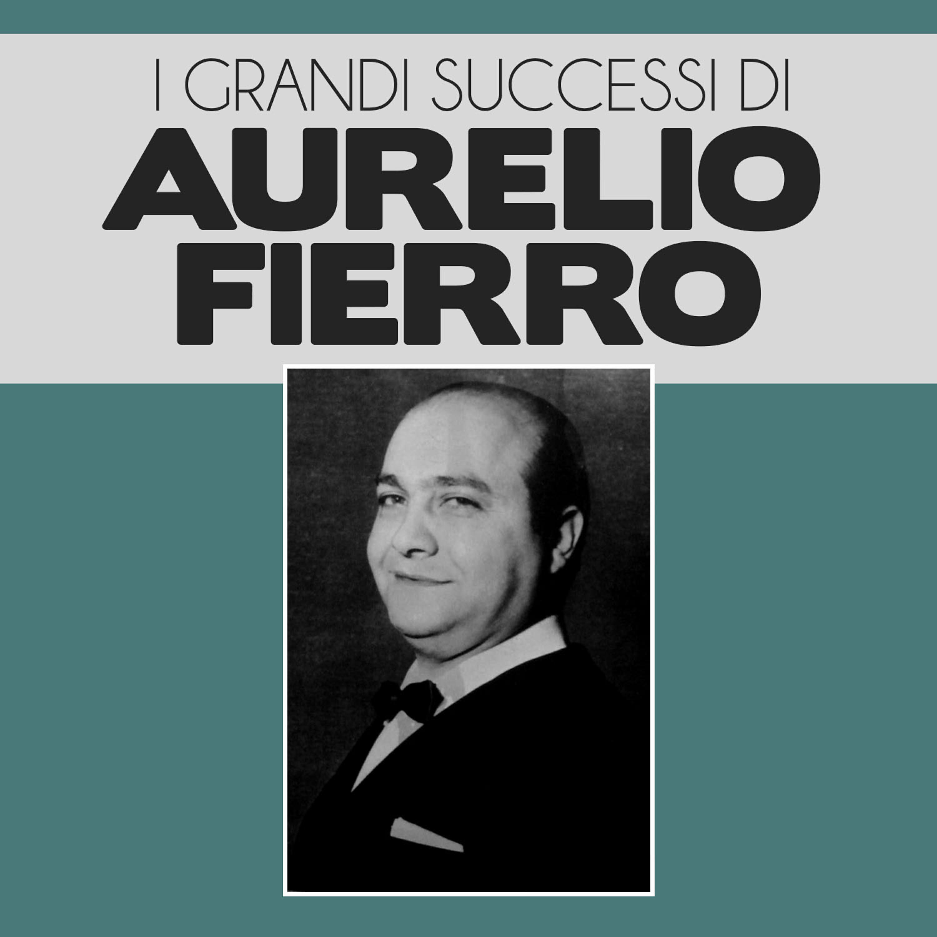 Aurelio Fierro - Uè uè che femmena