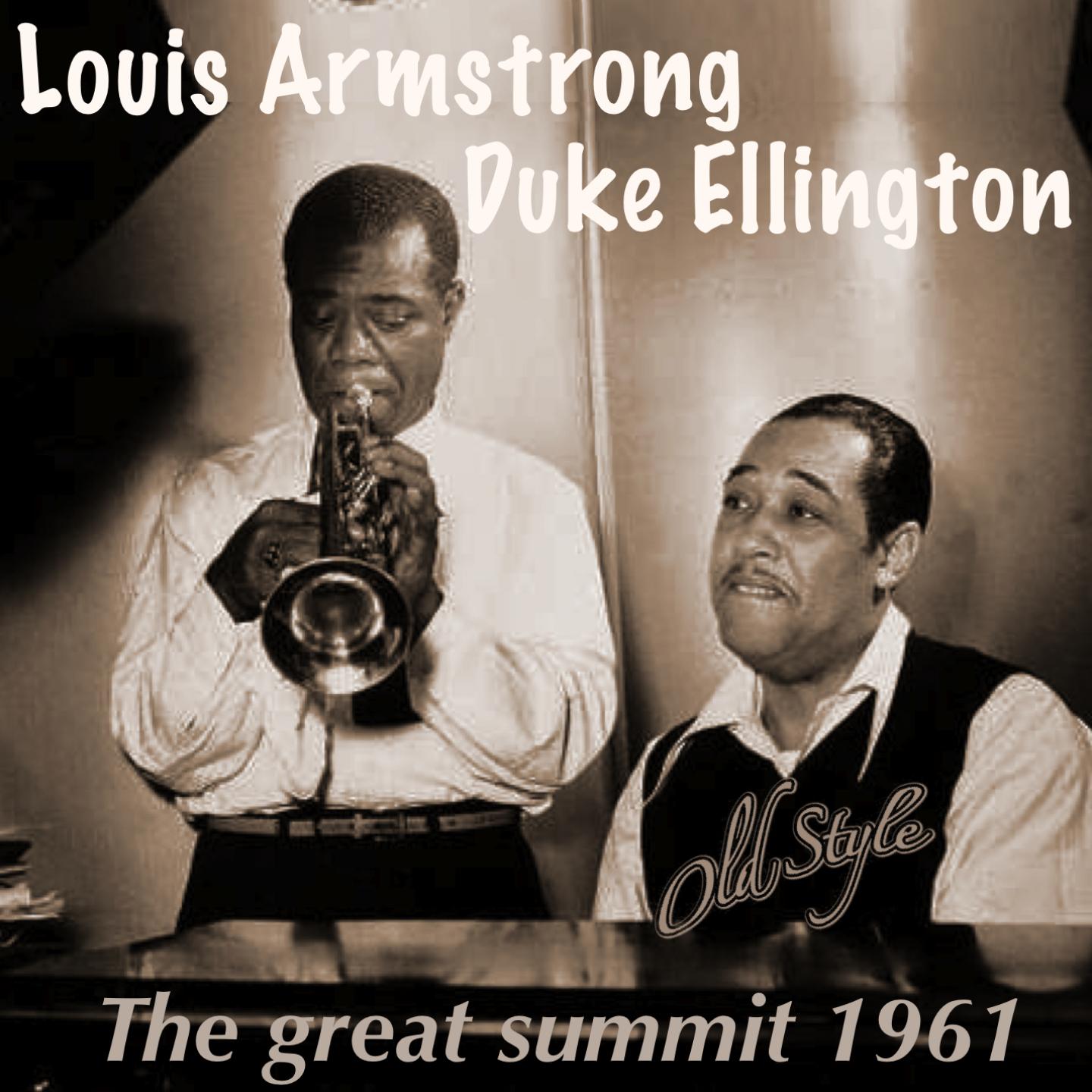 Постер альбома The Great Summit 1961 (Remastered 2011)