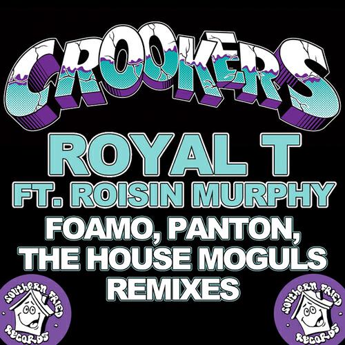 Crookers - Royal T (Foamo Remix)