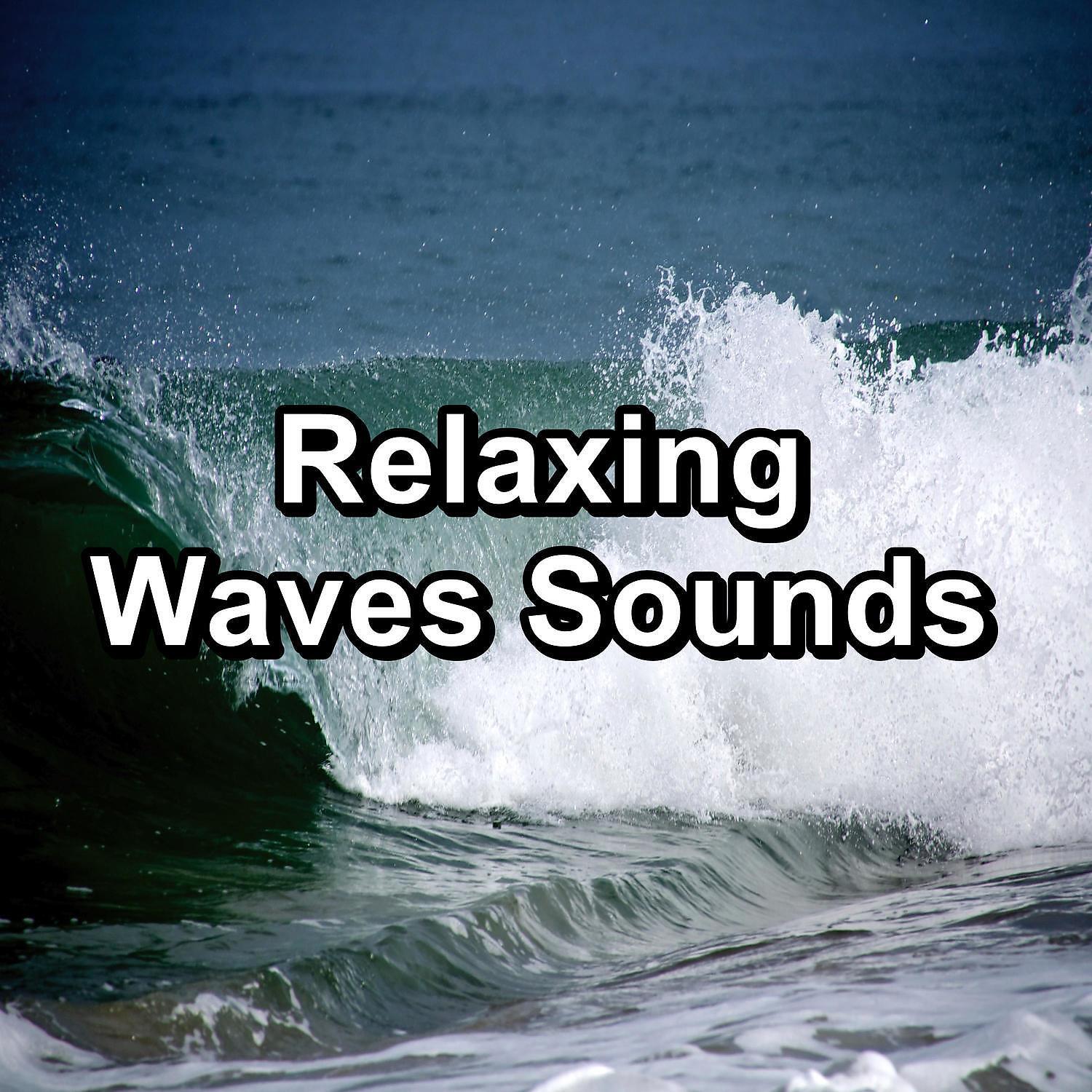 Waves of the Sea - Calming Waves The Best Water Sounds For Babies to Sleep