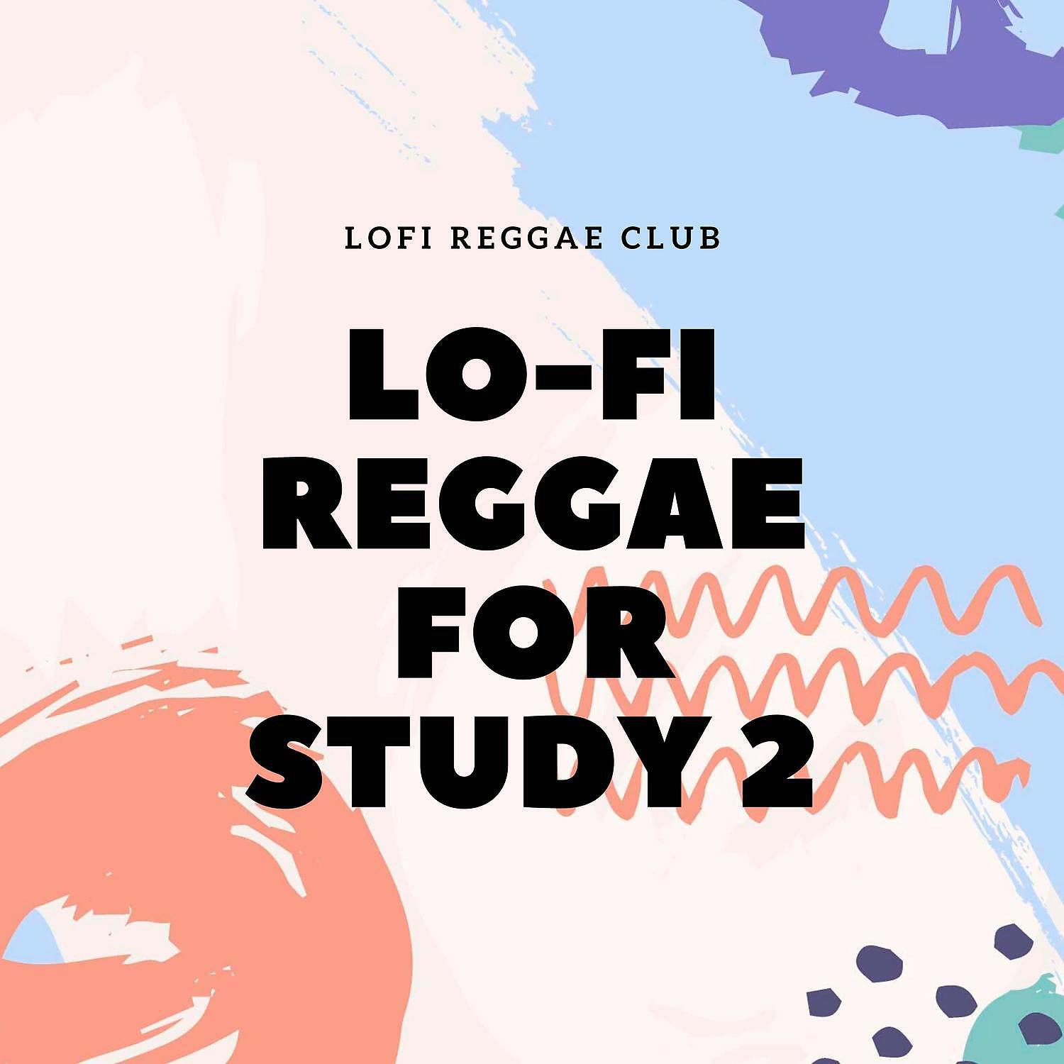 LoFi Reggae Club - Lo-Fi Giza