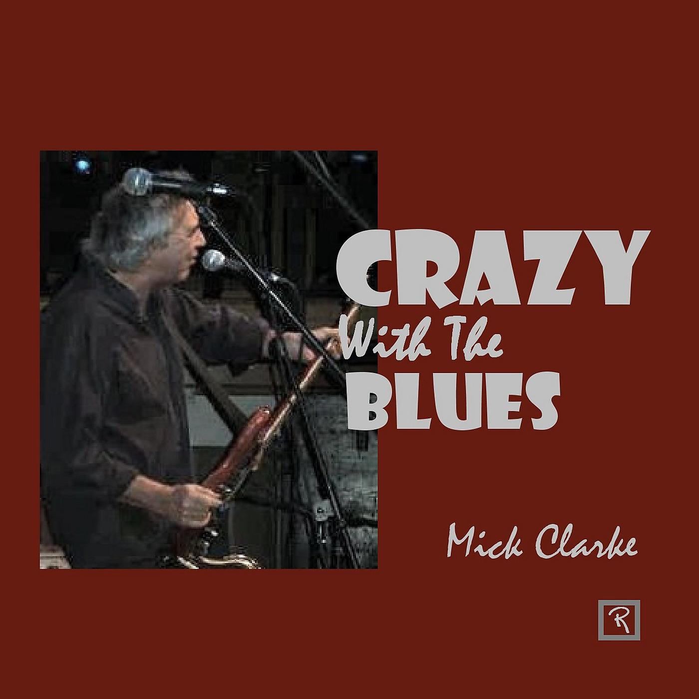 Постер альбома Crazy with the Blues