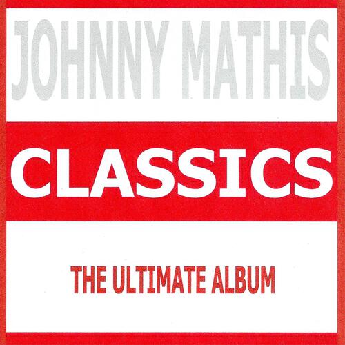 Johnny Mathis - It's Not for Me to Say