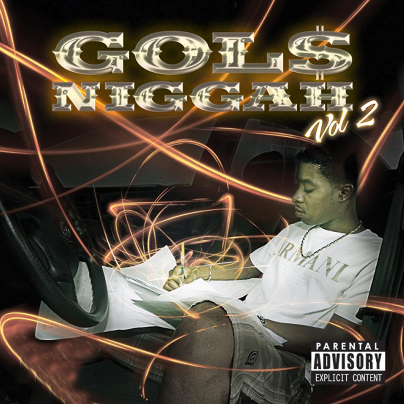 Постер альбома Gol$Niggah, Vol.2
