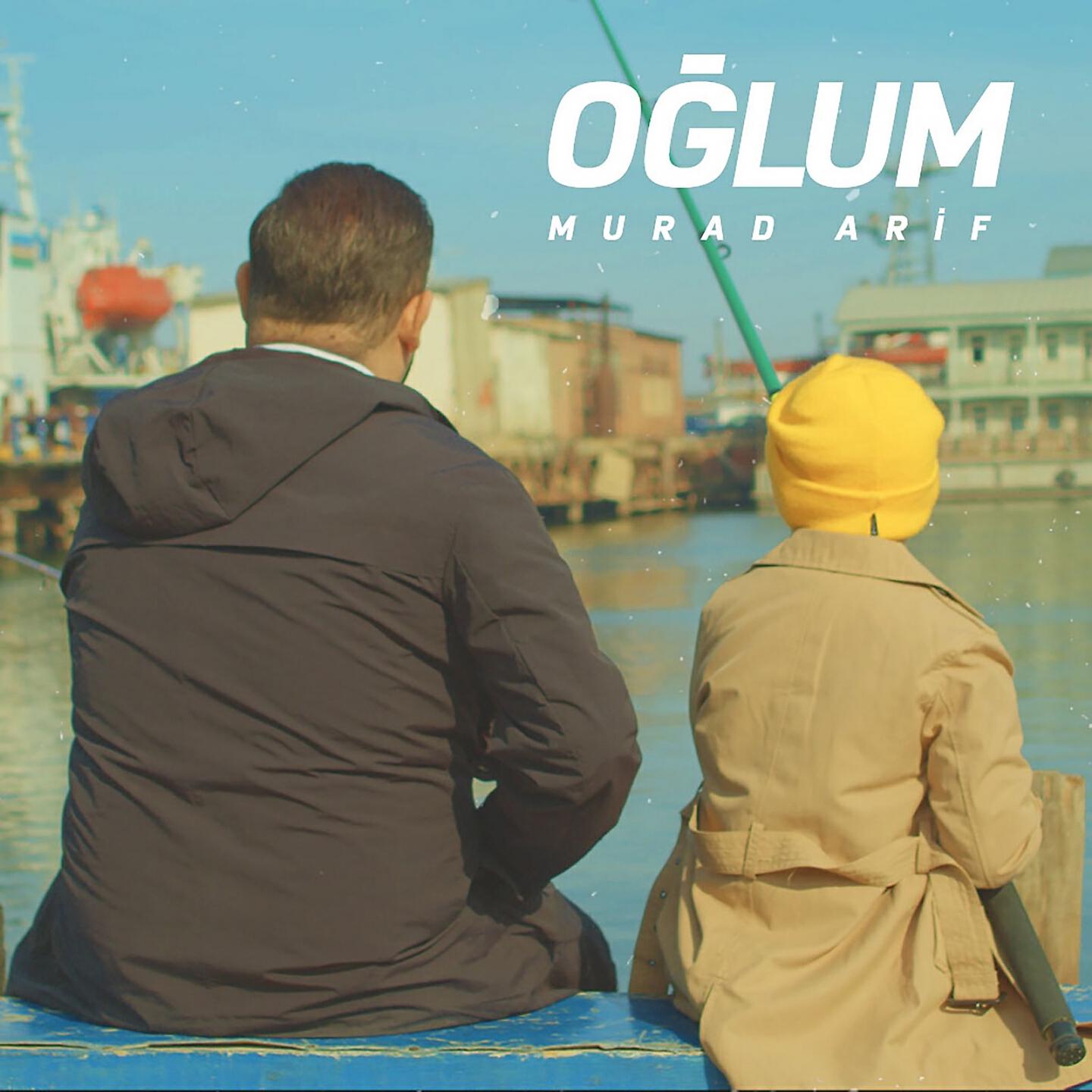 Murad Arif - Oğlum